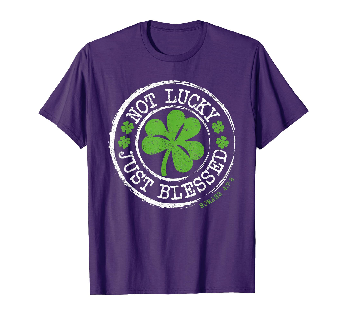 Not Lucky Just Blessed Faith St Patricks Day Christian T-Shirt