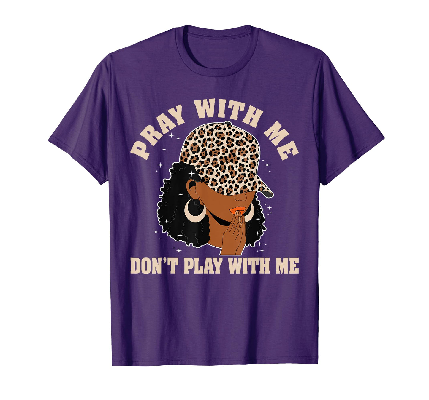 Pray With Me Don't Play With Me Christian Afro Black Women T-Shirt