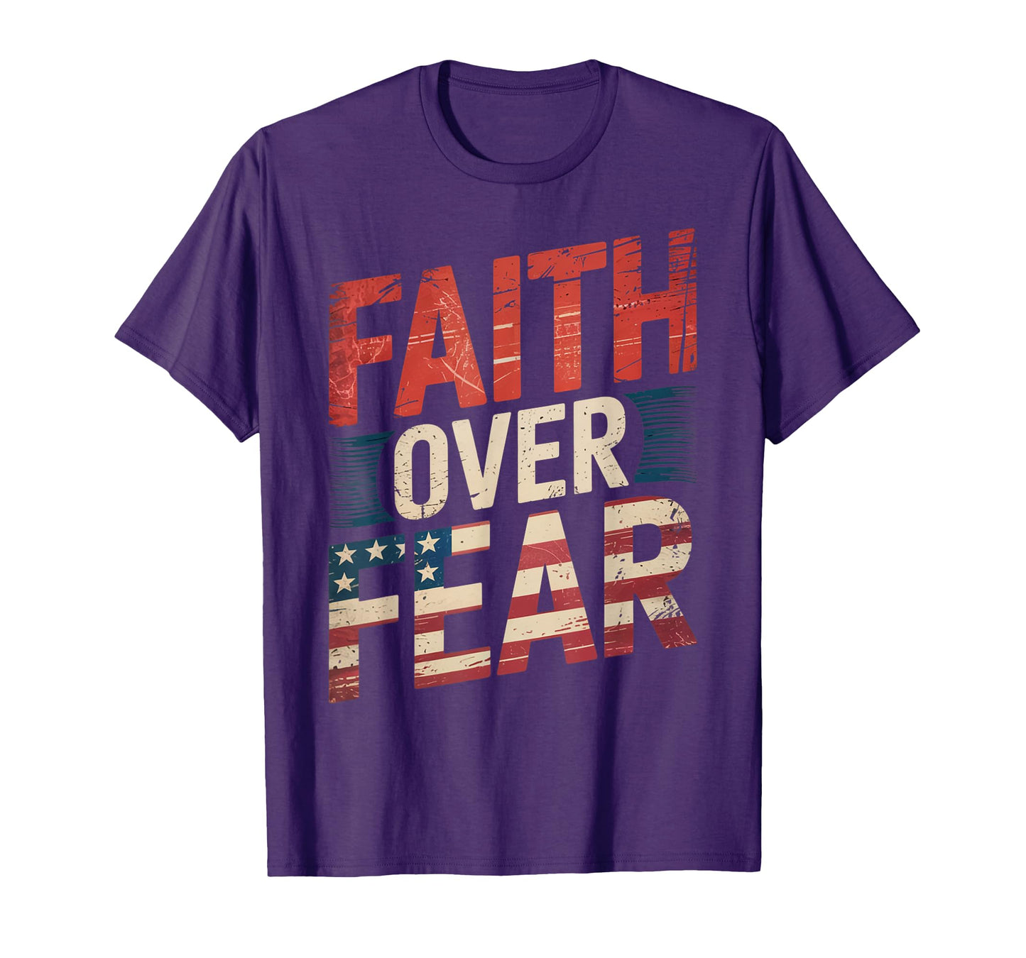 America Pride US Flag Faith Over Fear Prayer T-Shirt