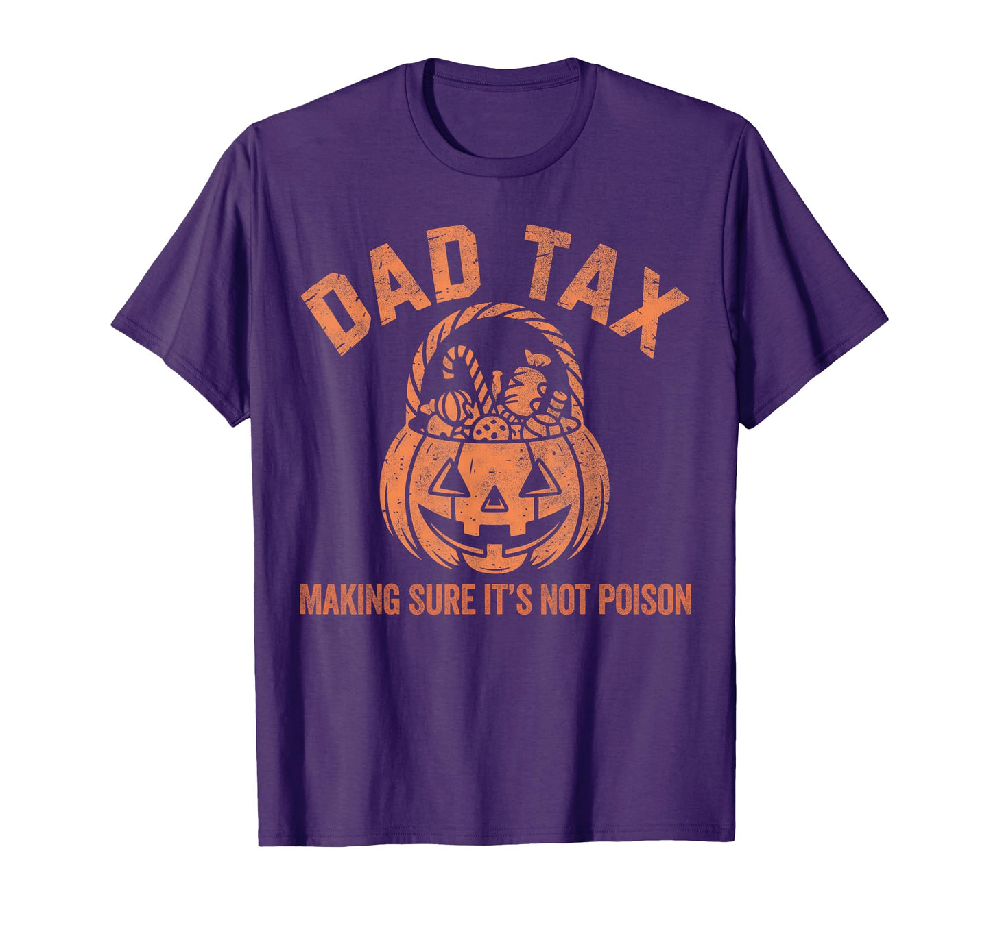 Dad Tax Halloween Pumpkin Candy Funny Family Men Dad Joke T-Shirt