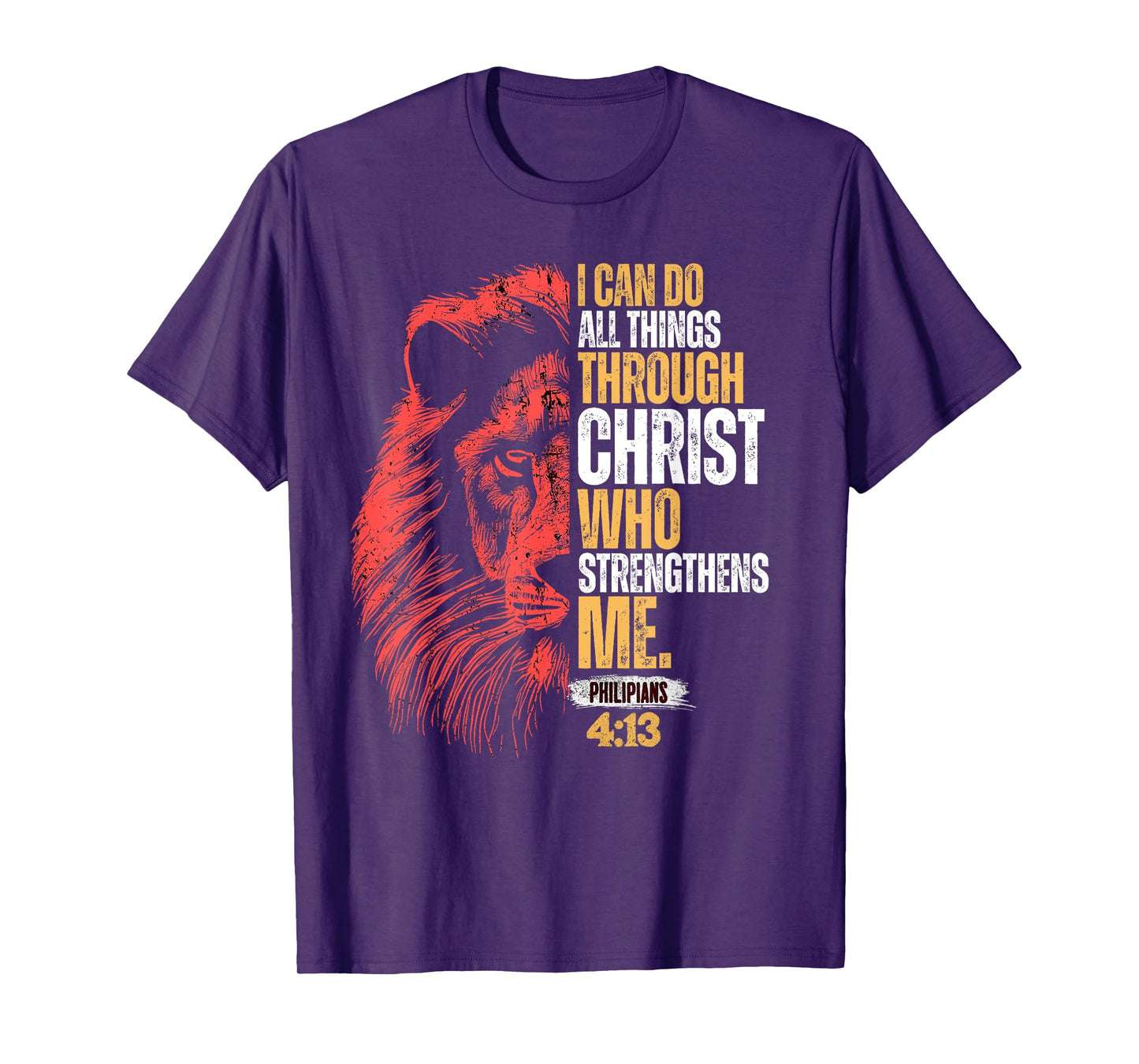 I Can Do All Things Through Christ Lion Faith Christian T-Shirt