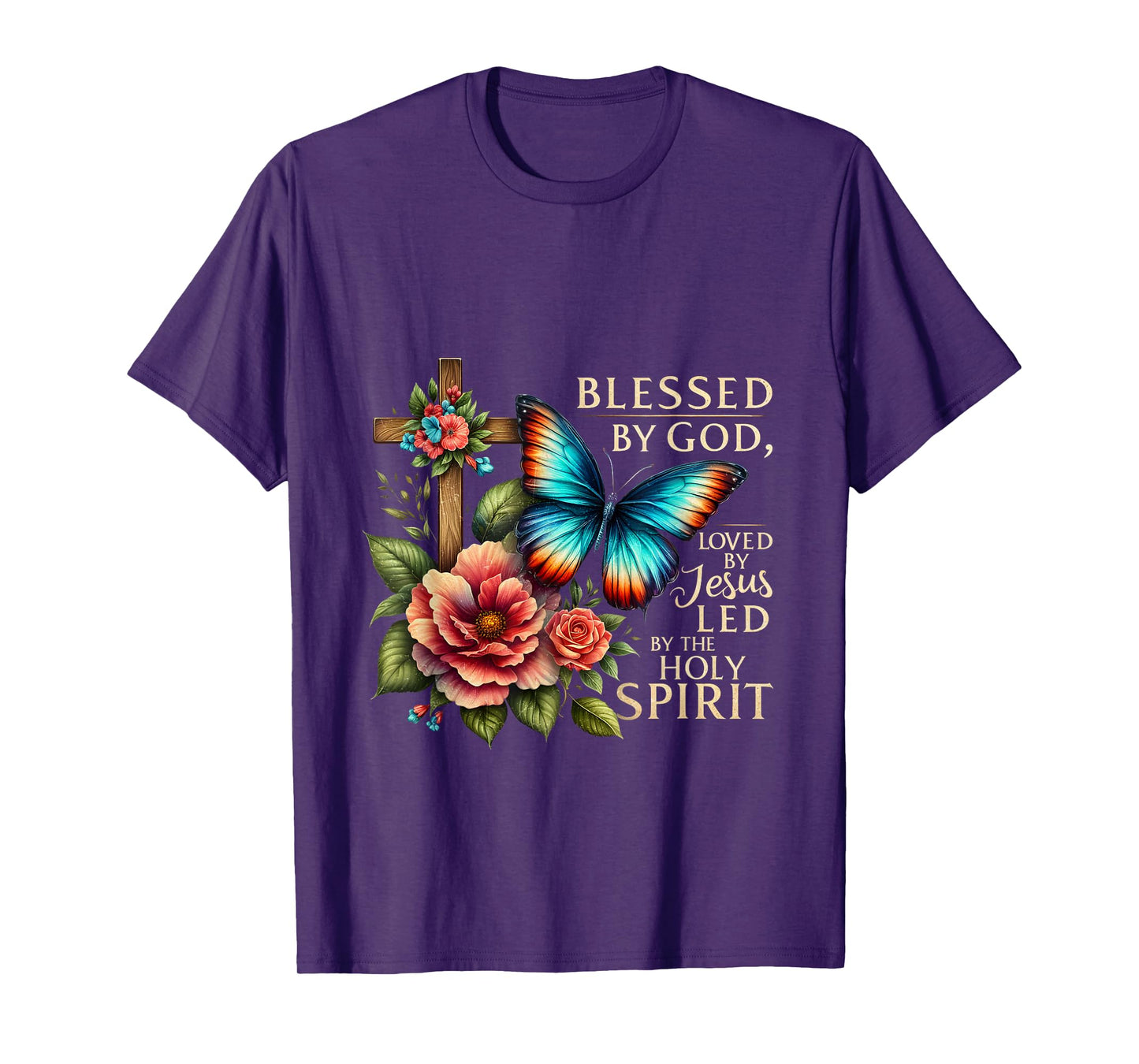 Blessed by God Loved by Jesus Led by the Holy Spirit T-Shirt
