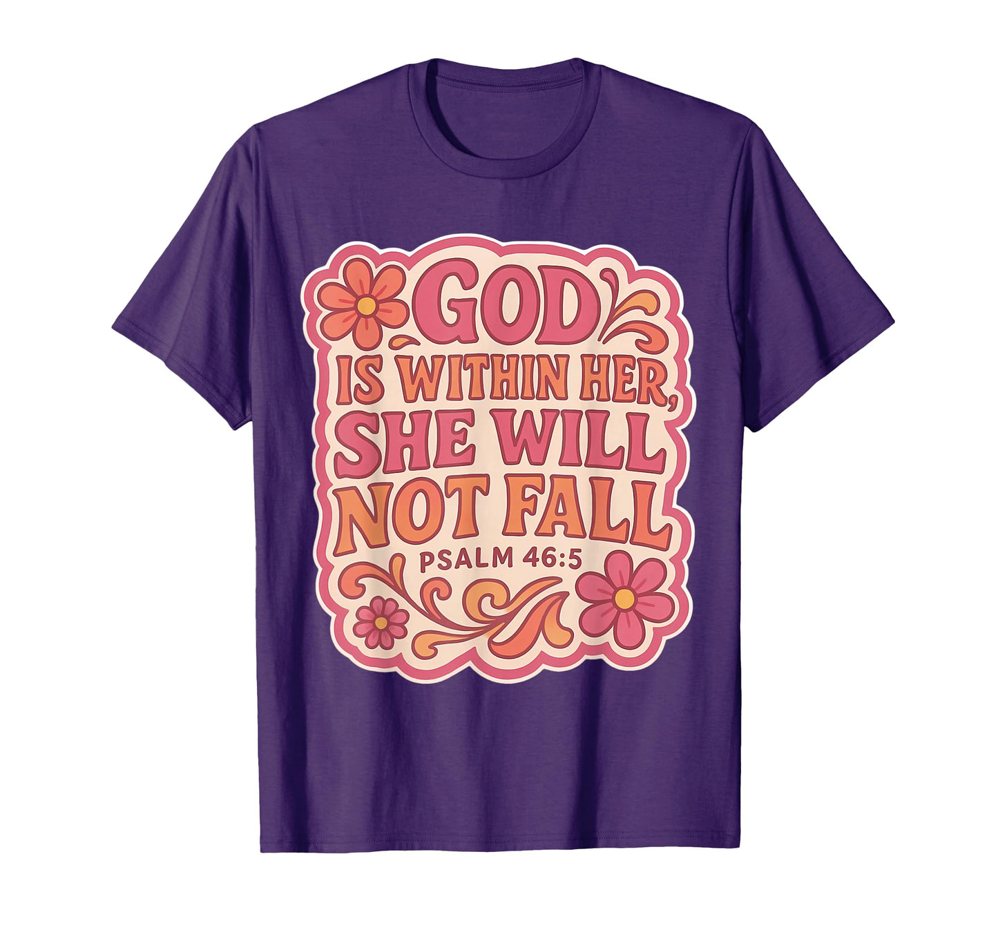 God is Whithin Her She Will Not Fall Christian Vintage Women T-Shirt