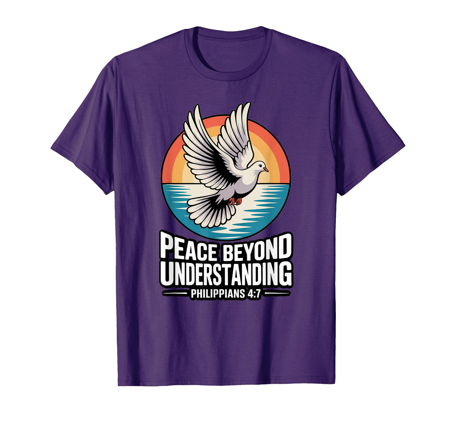 Peace Beyond Understanding Philippians 4:7 T-Shirt