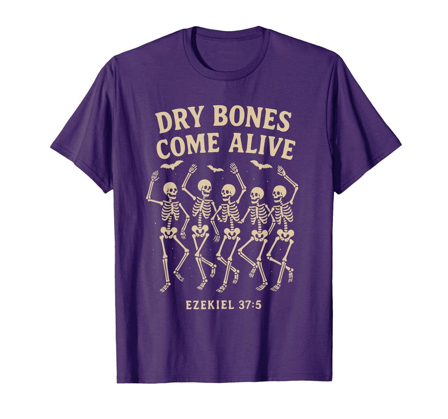 Dancing Skeleton Dry Bones Come Alive Christian Halloween T-Shirt