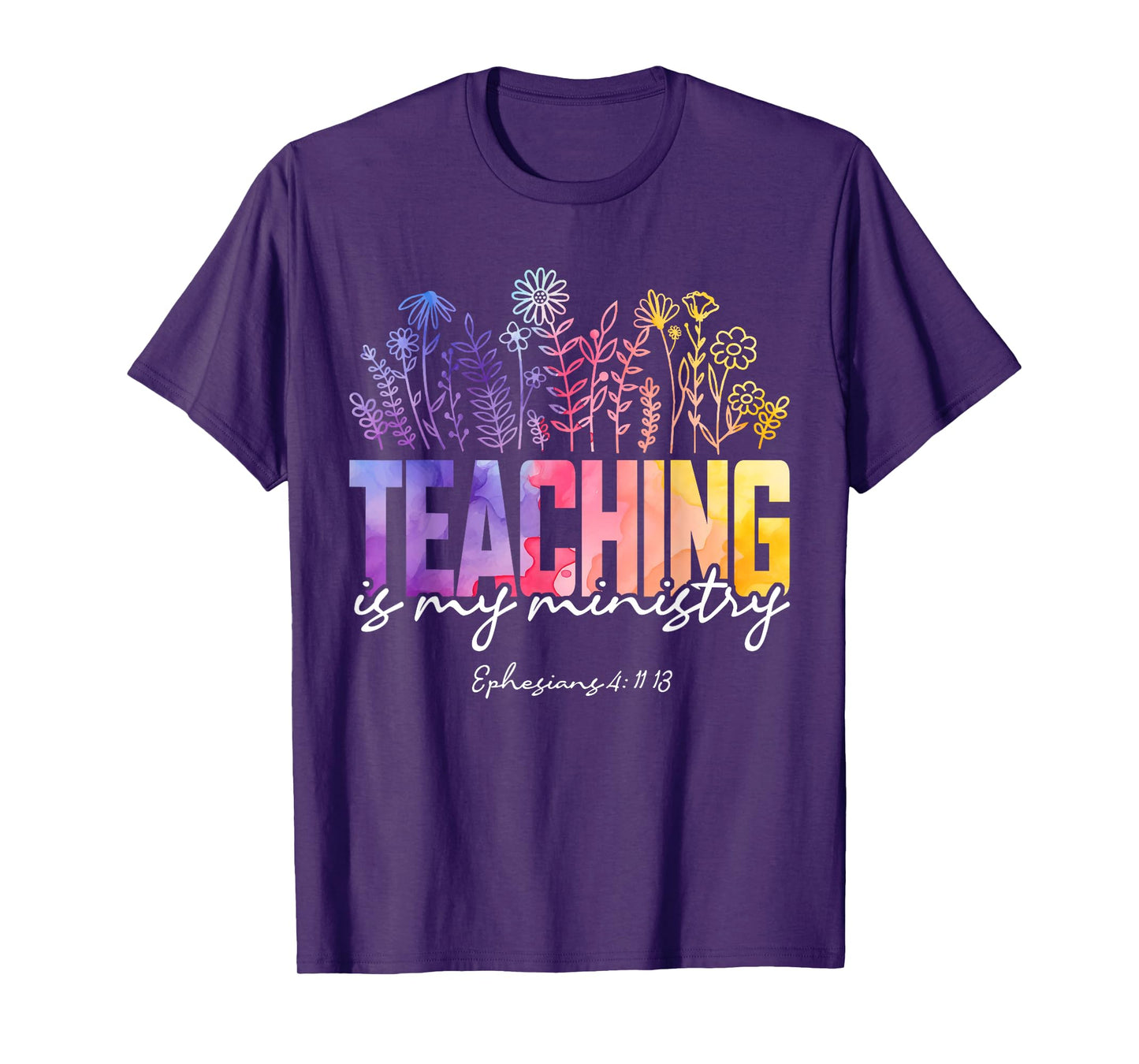 Teaching is My Ministry Flower Jesus Christian Teacher T-Shirt