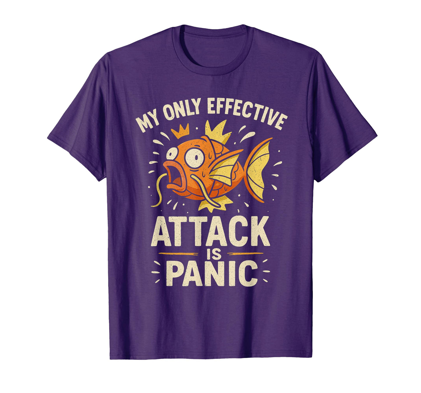 My Only Effective Attack Is Panic Lover Panic Funny Fish T-Shirt
