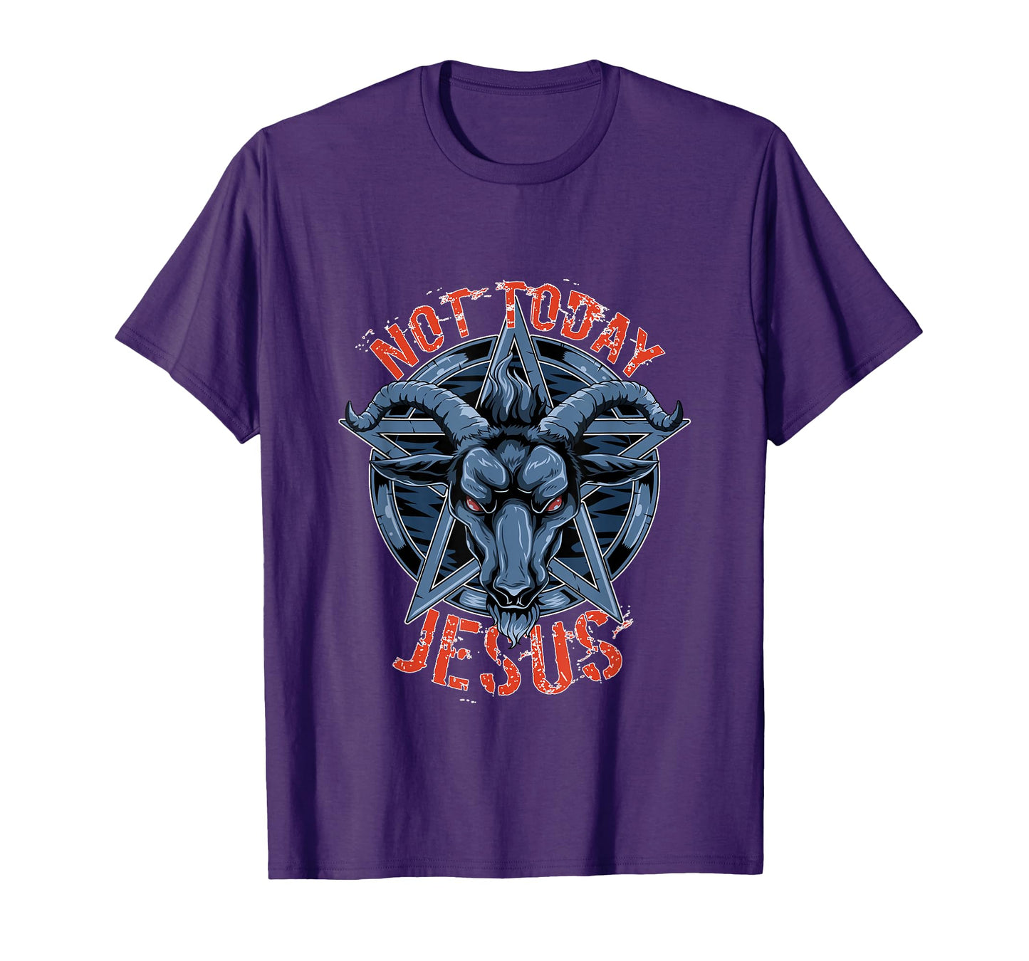 Not Today Jesus - Baphomet Occult T-Shirt