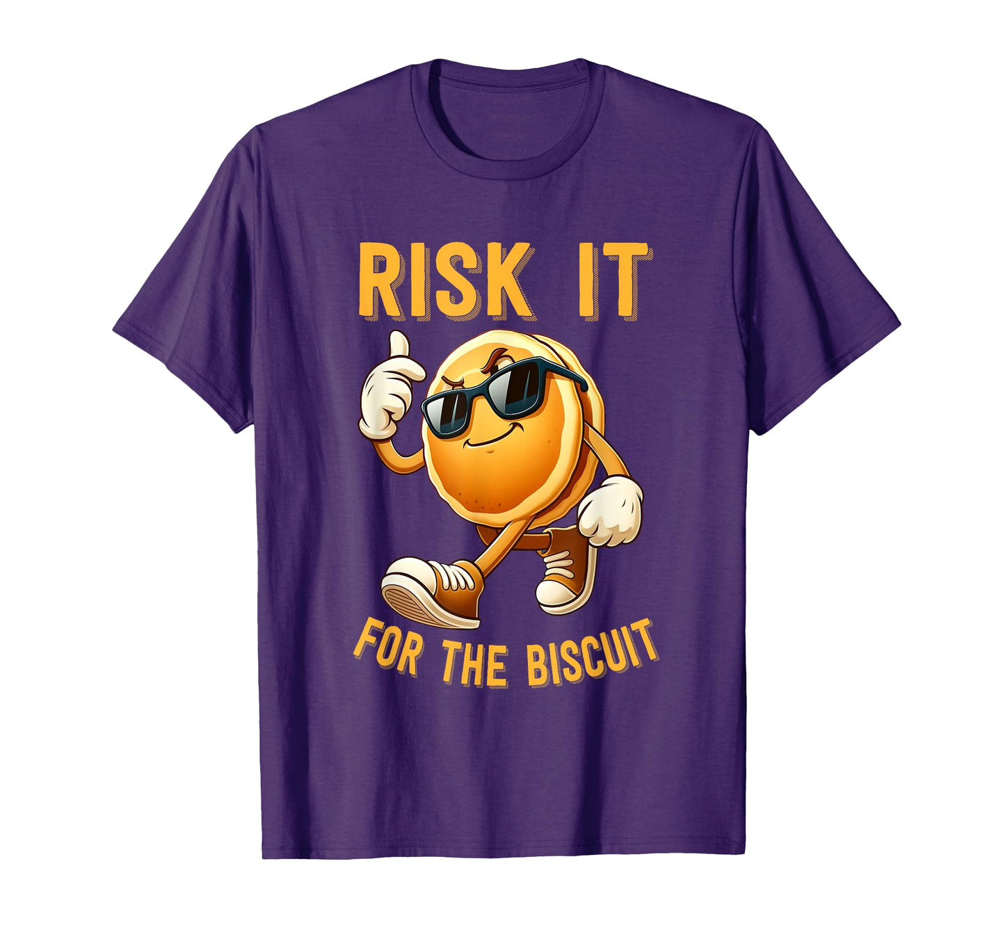 Risk It For The Biscuit Motivational Quote T-Shirt