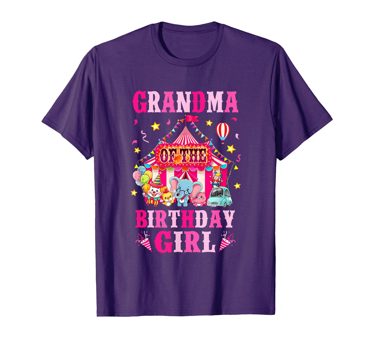 Grandma Of The Birthday Girl Circus Carnival Family Party T-Shirt