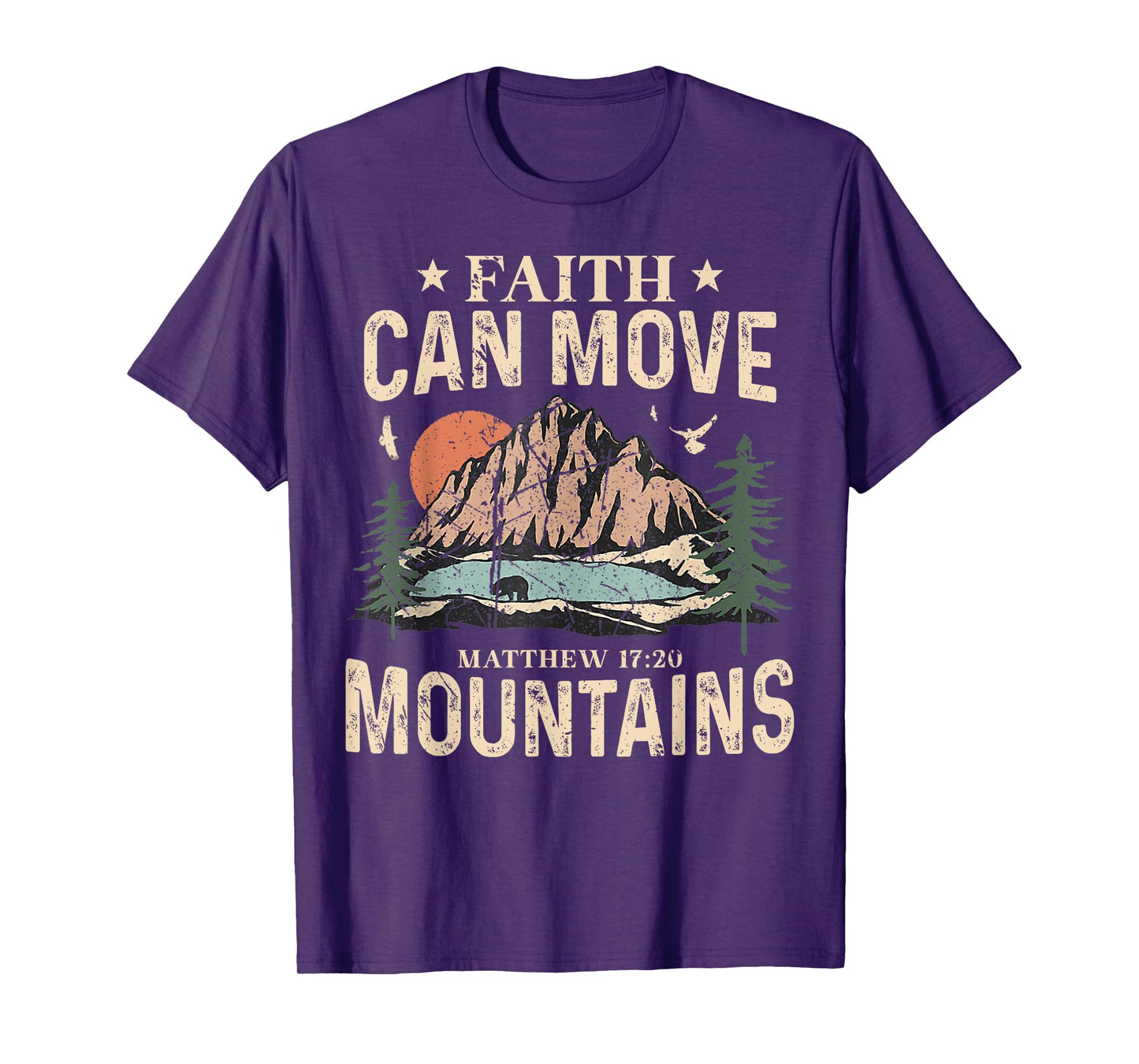 Faith Can Move Mountains Religious God Christian Men Women T-Shirt