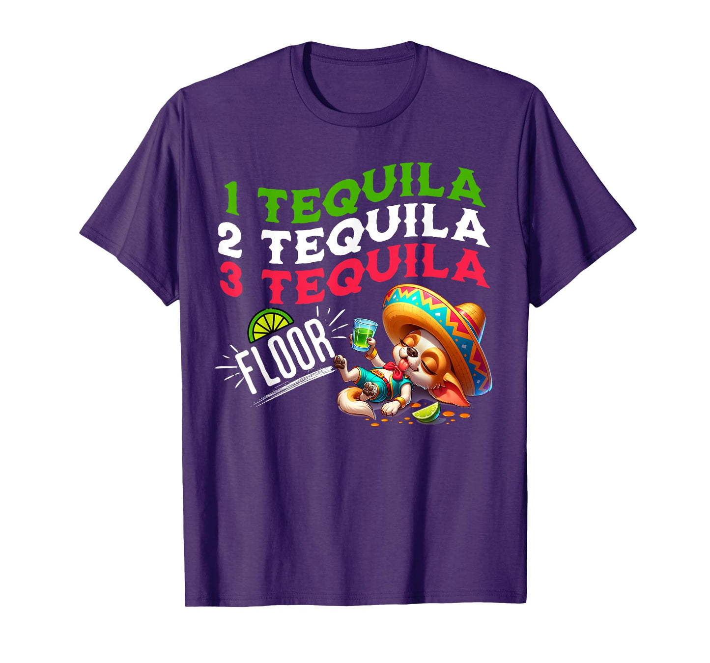 One Tequila Two Tequila Three Tequila Floor Funny Chihuahua T-Shirt
