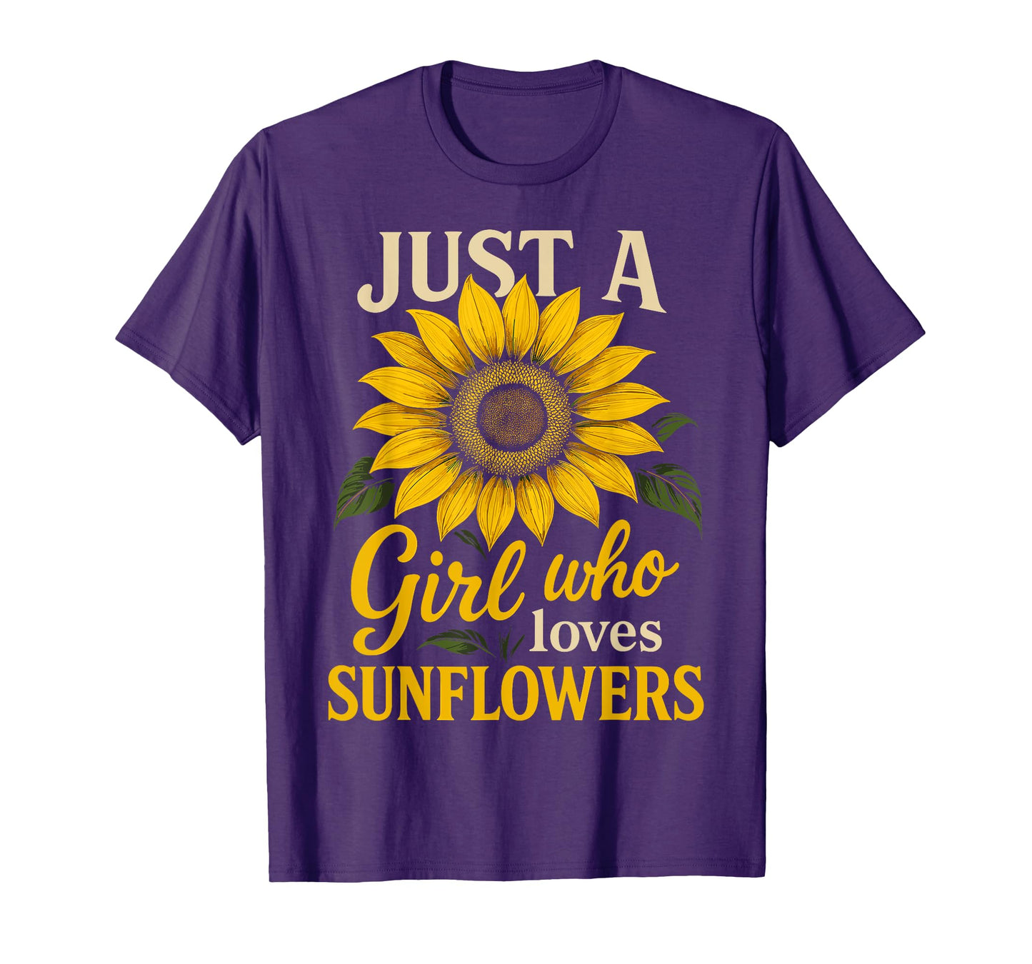 Just A Girl Who Loves Sunflowers T-Shirt