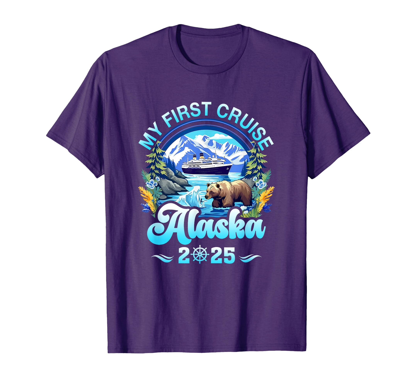 My First Cruise Alaska 2025 Family Friend Cruisin Together T-Shirt