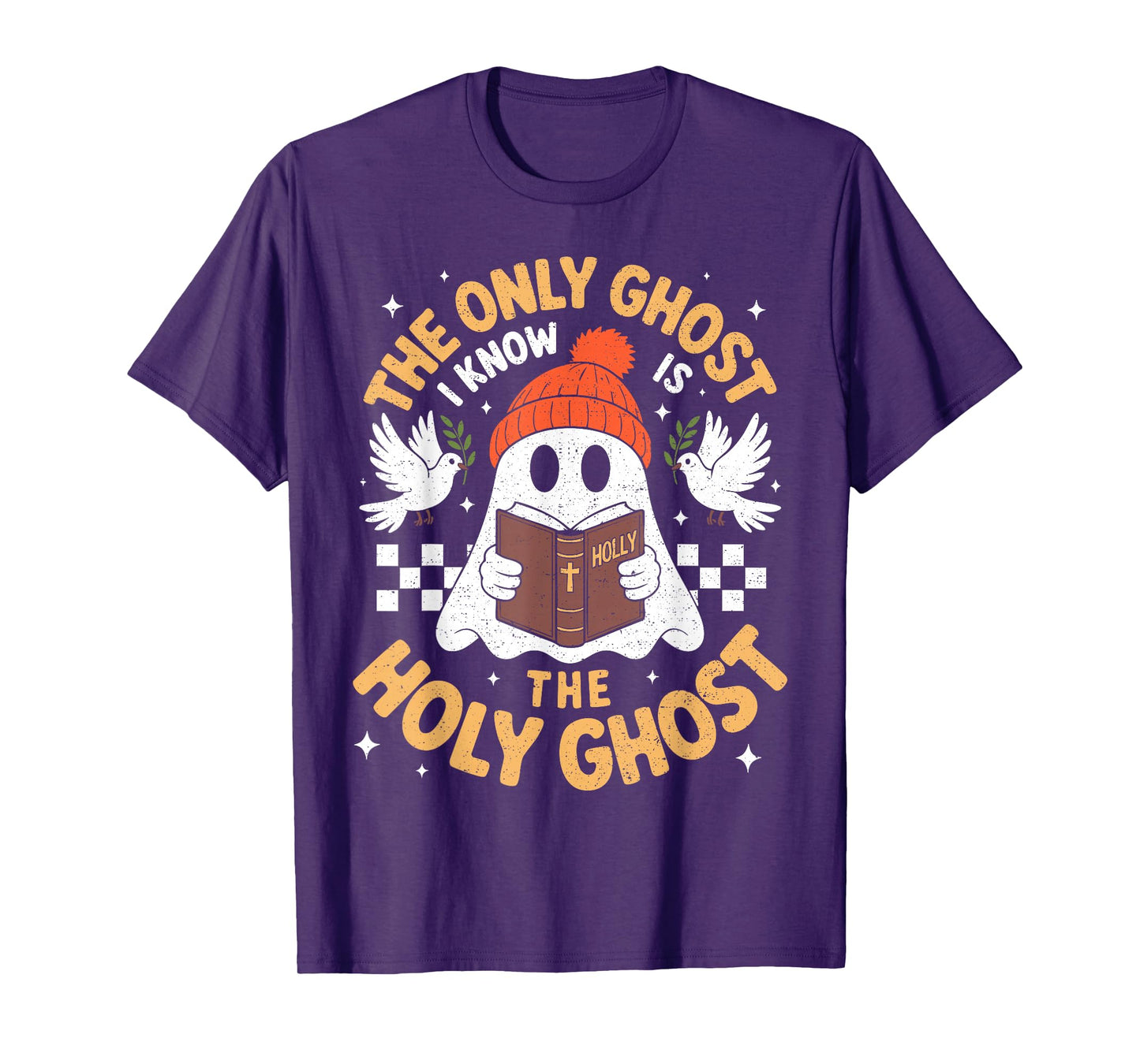The Only Ghost I Know is The Holy Ghost Bible Halloween Boo T-Shirt