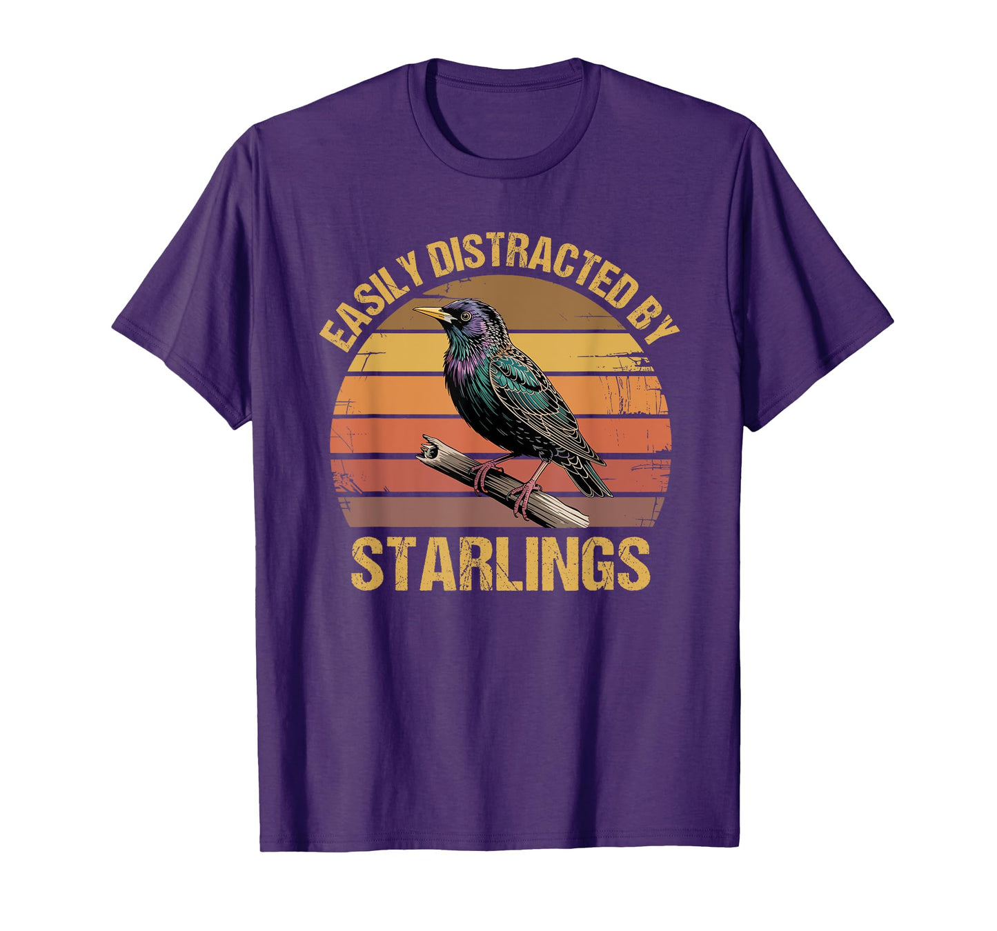 Common European Starling Bird Watching Lover Funny Saying T-Shirt