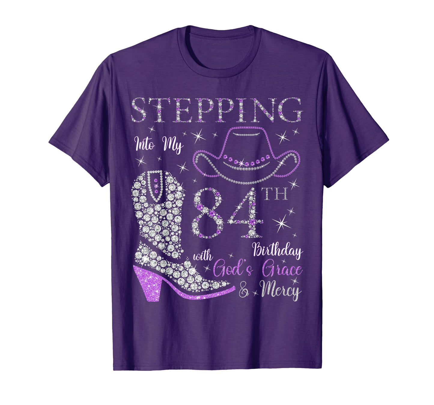Stepping Into My 84th Birthday With God's Grace and Mercy T-Shirt