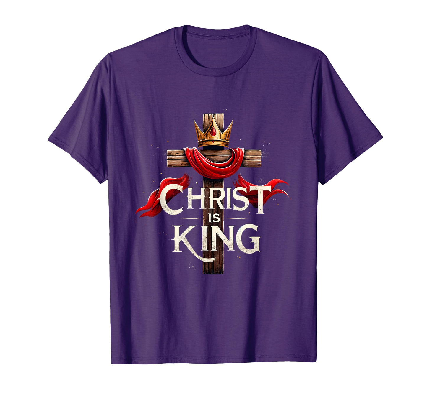 Christ Is King Christian Bible Verse Christian Jesus Lovers T-Shirt