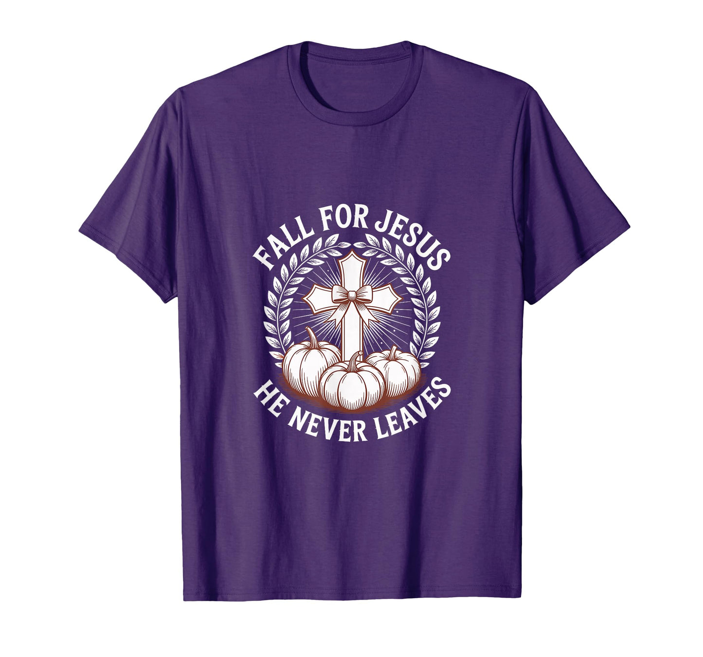 Fall for Jesus He Never Leaves Faith Pumpkins Cross T-Shirt