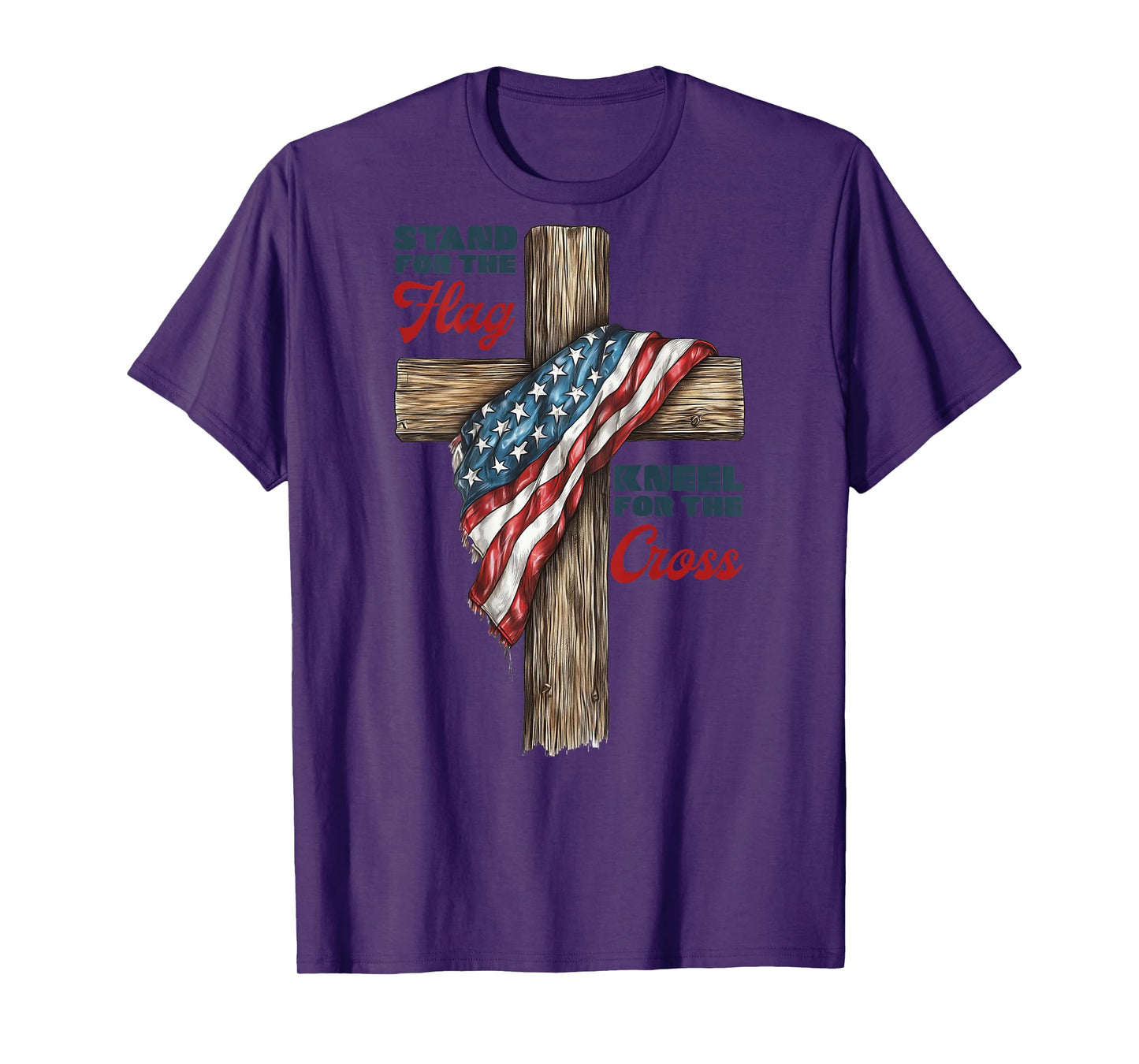 Stand for the Flag, Kneel for the Cross T-Shirt