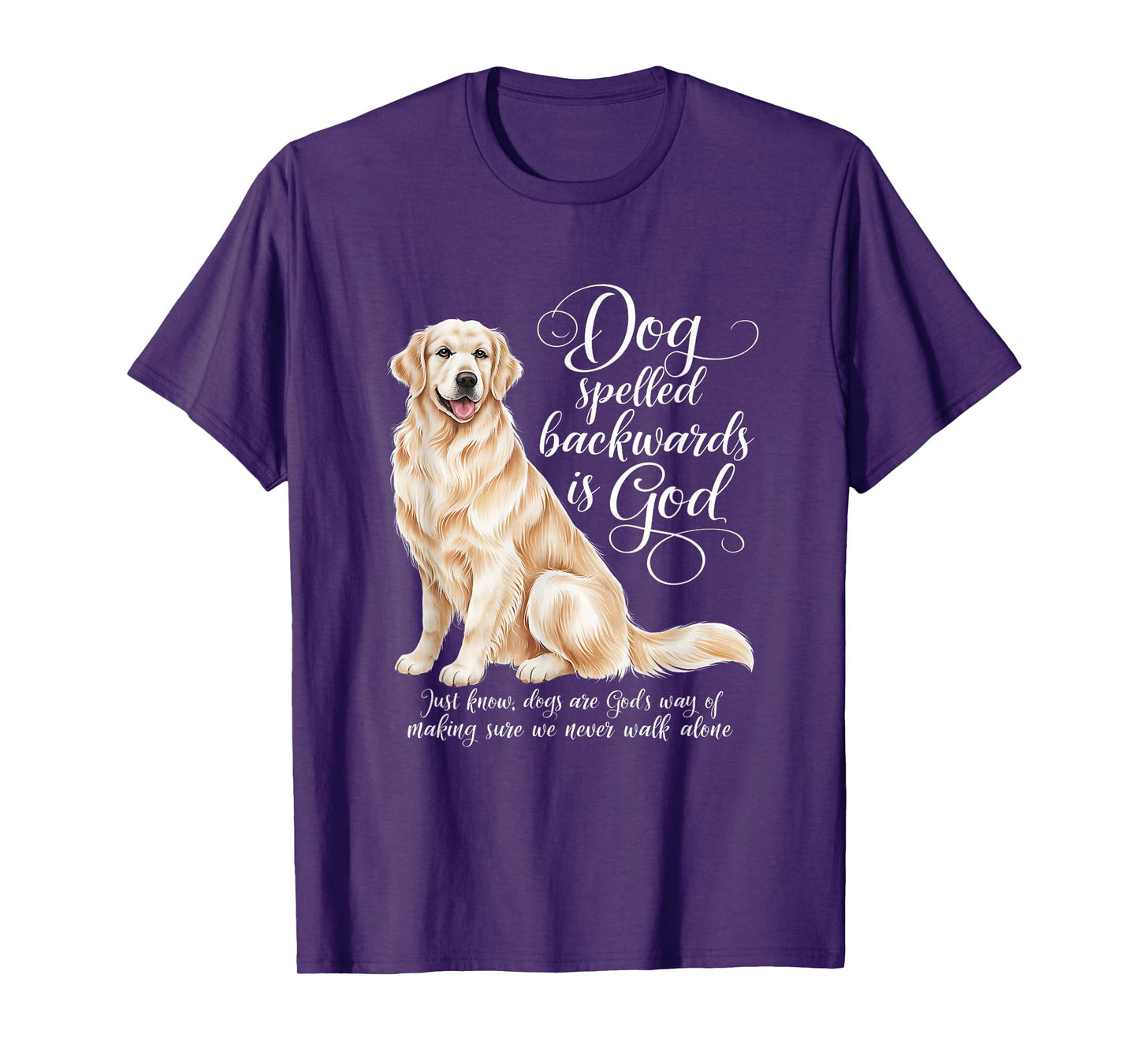 Dog Spelled Backwards is God English Cream Golden Retriever Men Women Girls Kids T-Shirt