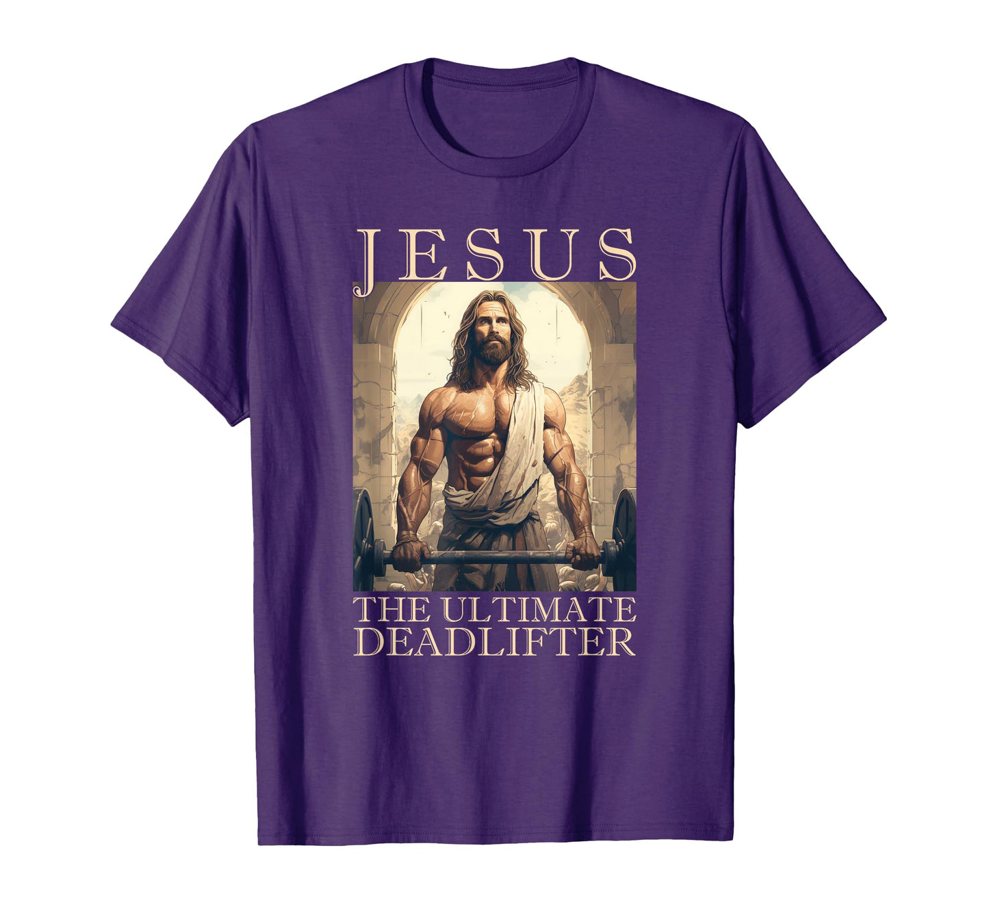 Jesus The Ultimate Deadlifter | Funny Christian Lifting Gym T-Shirt