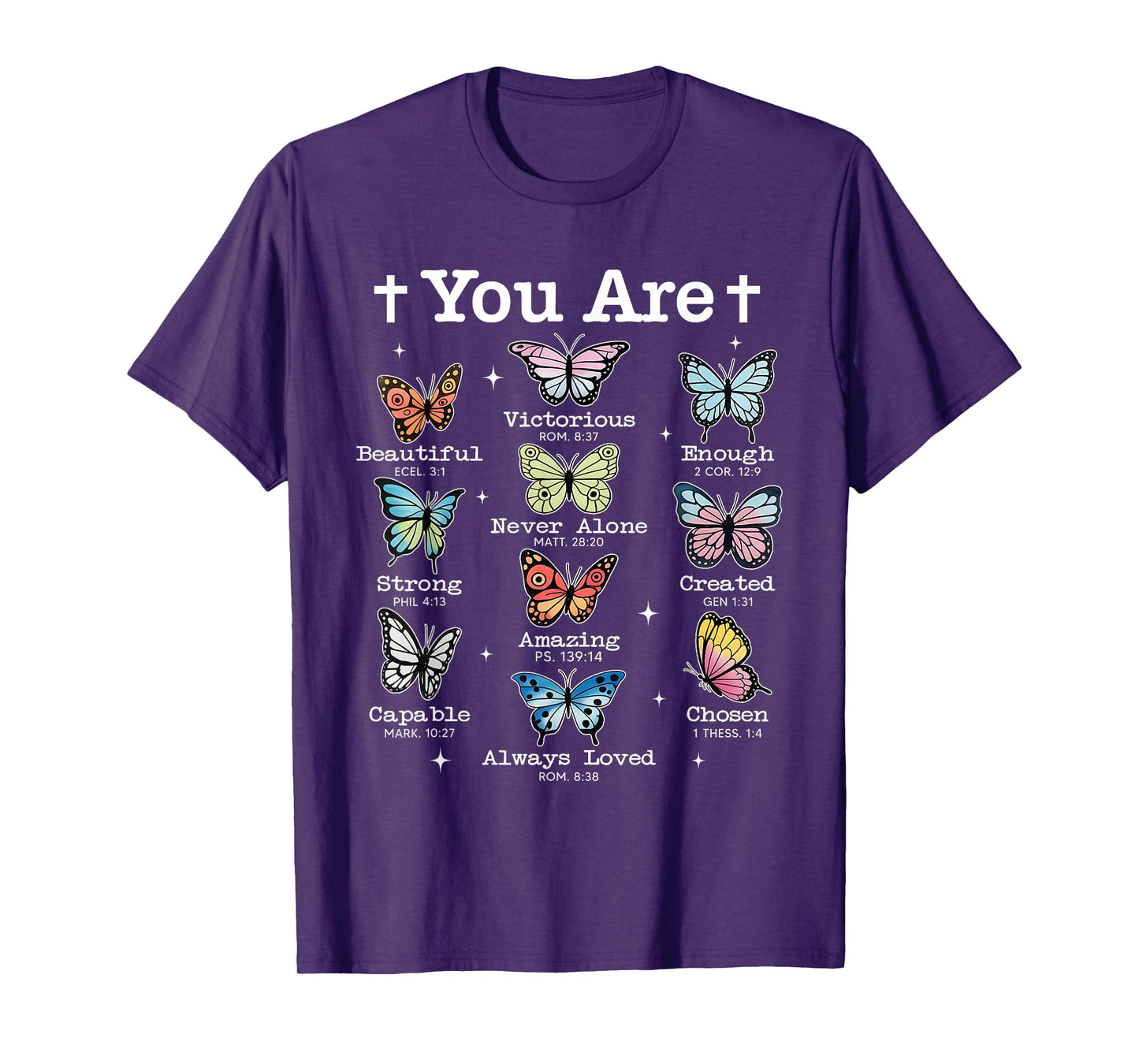 You Are Butterfly Beautiful Bible Verse Christian Religious T-Shirt