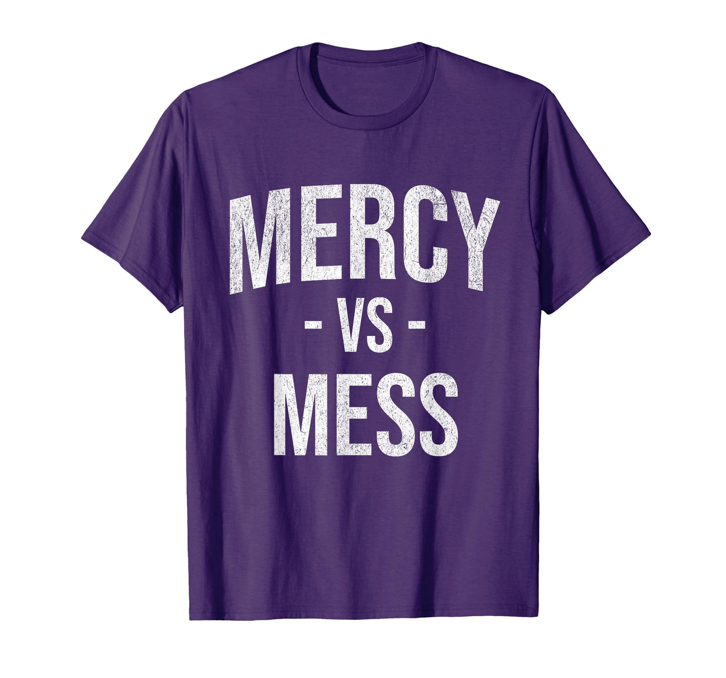 Mercy vs Mess Christian Catholic Mom Teacher Minimalist T-Shirt