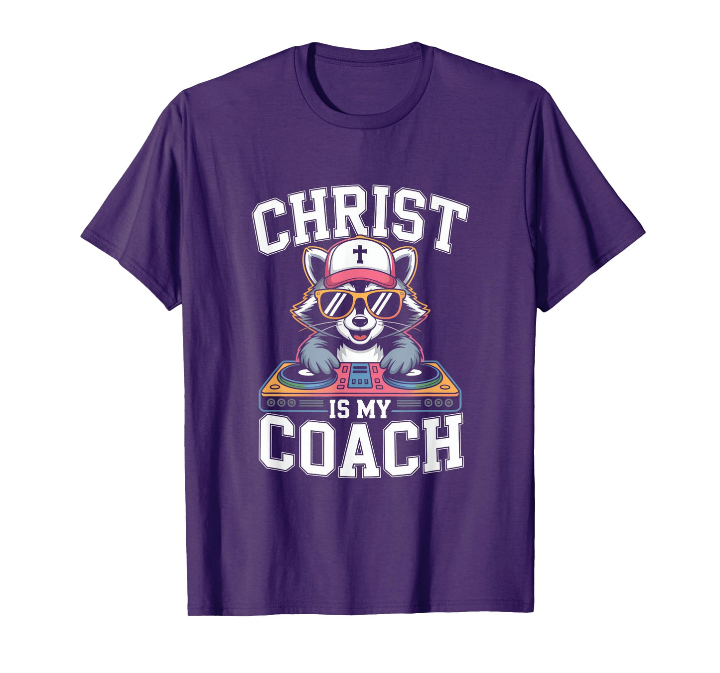 Christ is My Coach DJ Raccoon Vibes T-Shirt