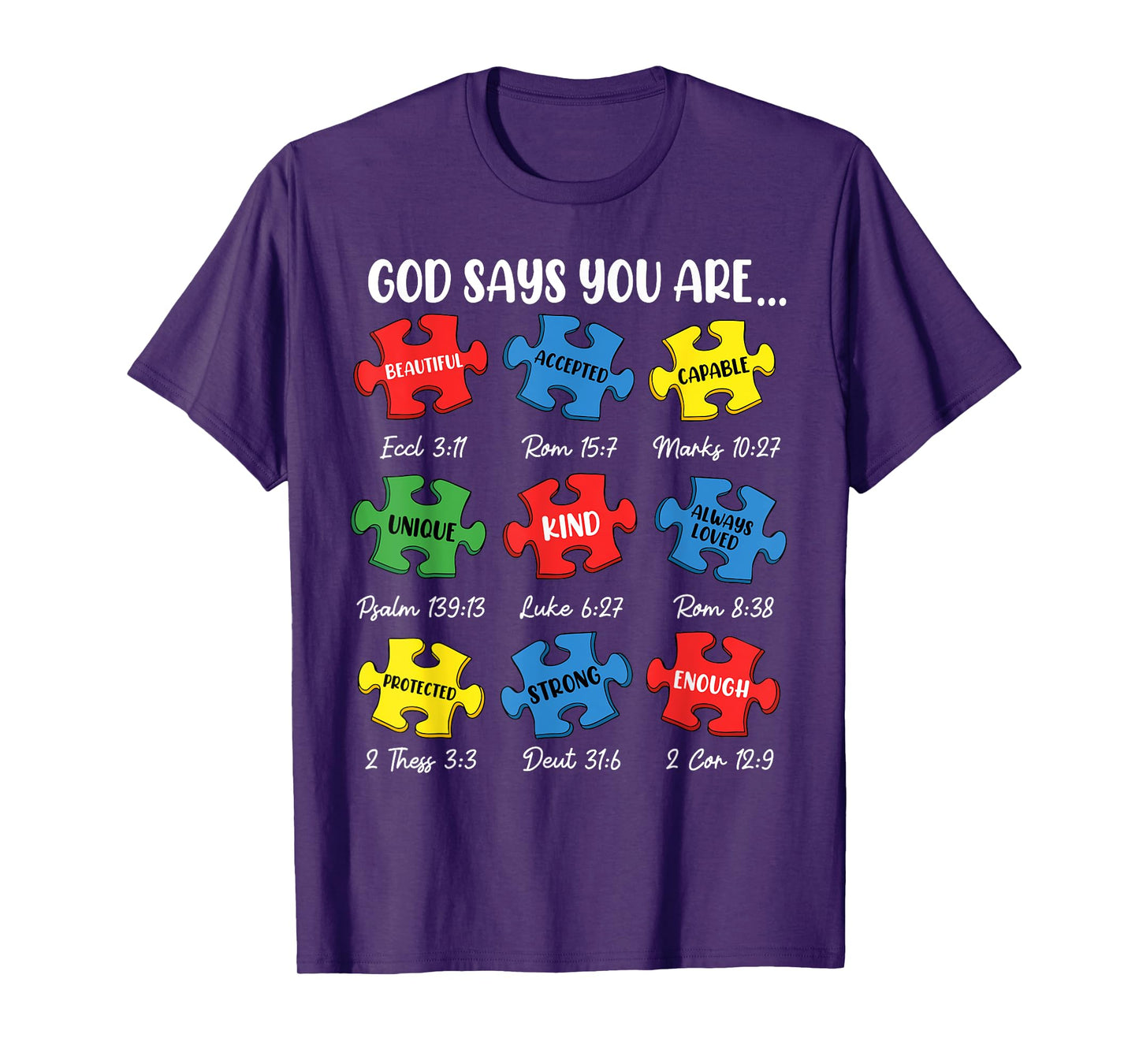 God Say You Are Autism Christian Jesus Bible Verse Religious T-Shirt