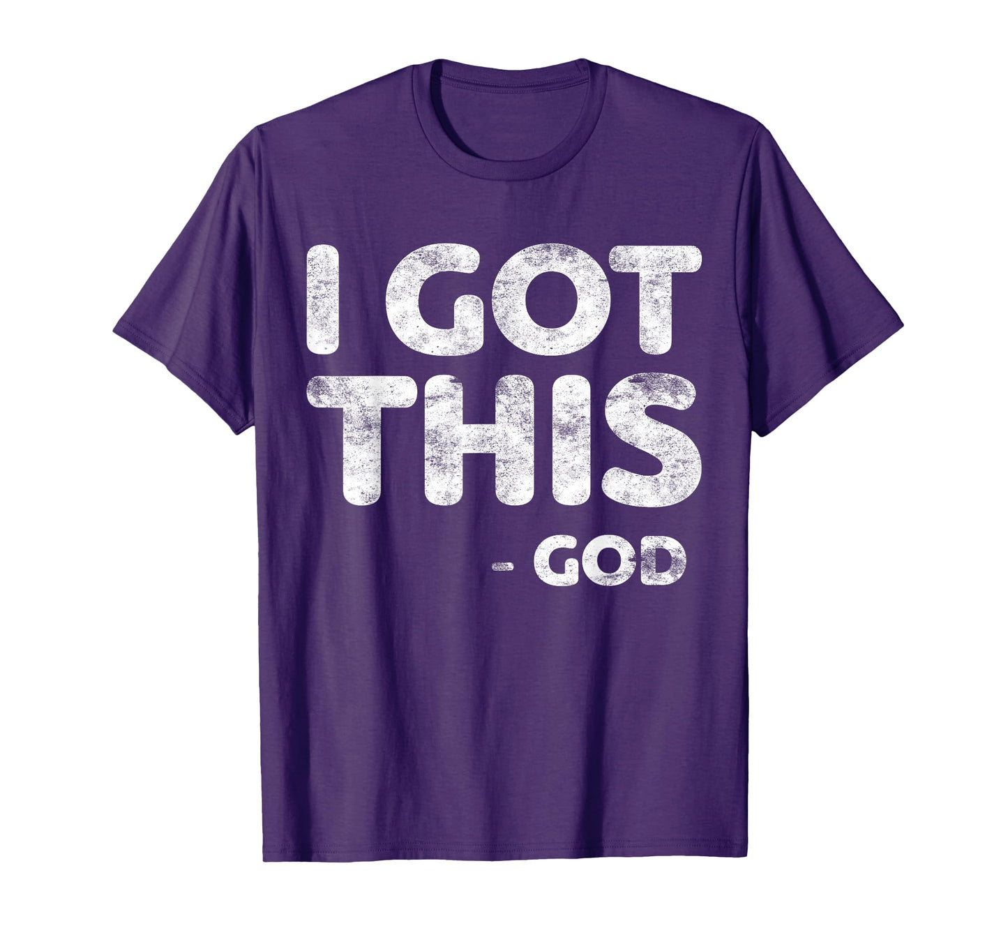 I Got This God T-Shirt Christianity Religion Shirt Men Women T-Shirt