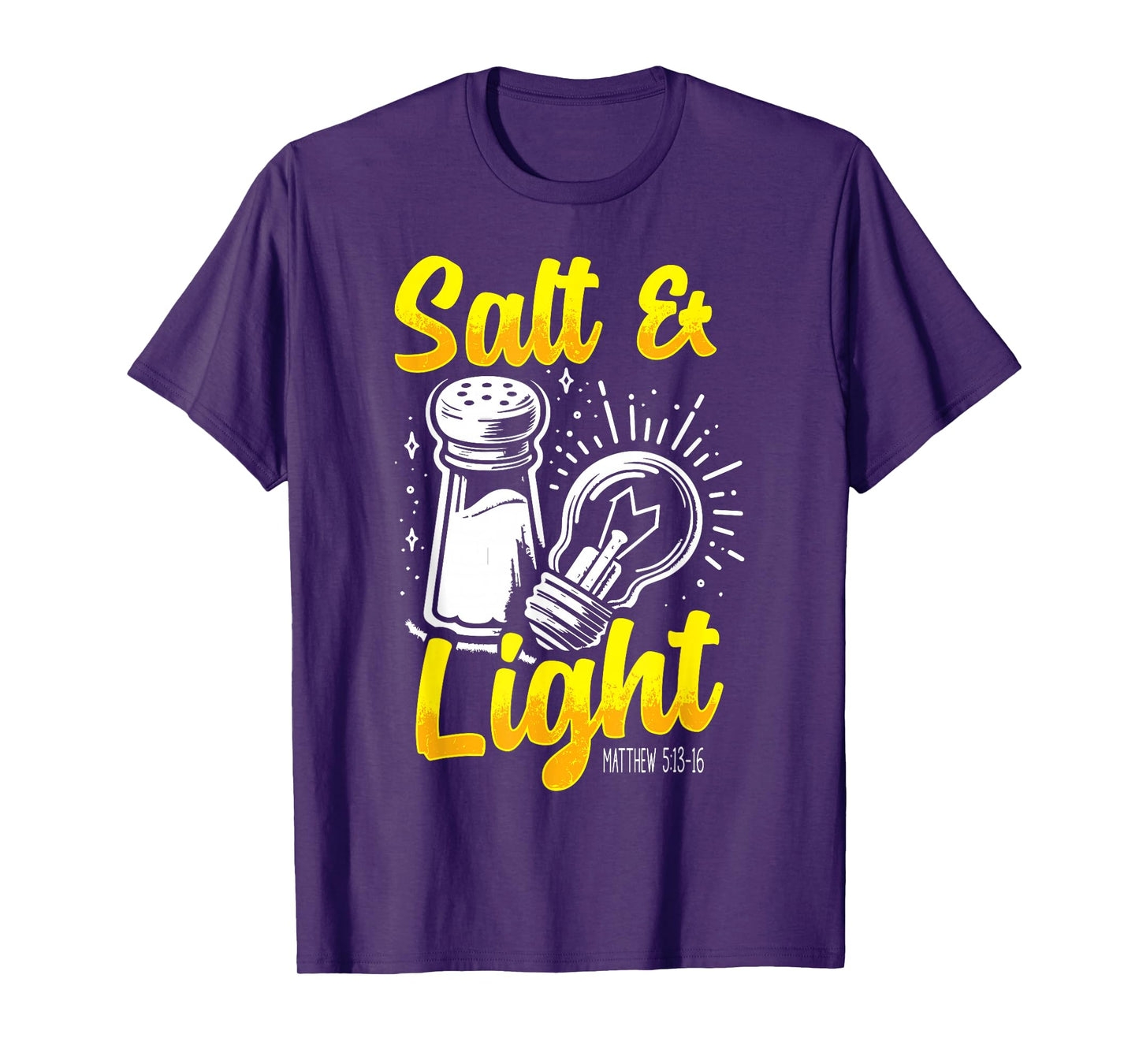 Salt & Light Bible Verse Matthew 5:13-16 Christian Value T-Shirt