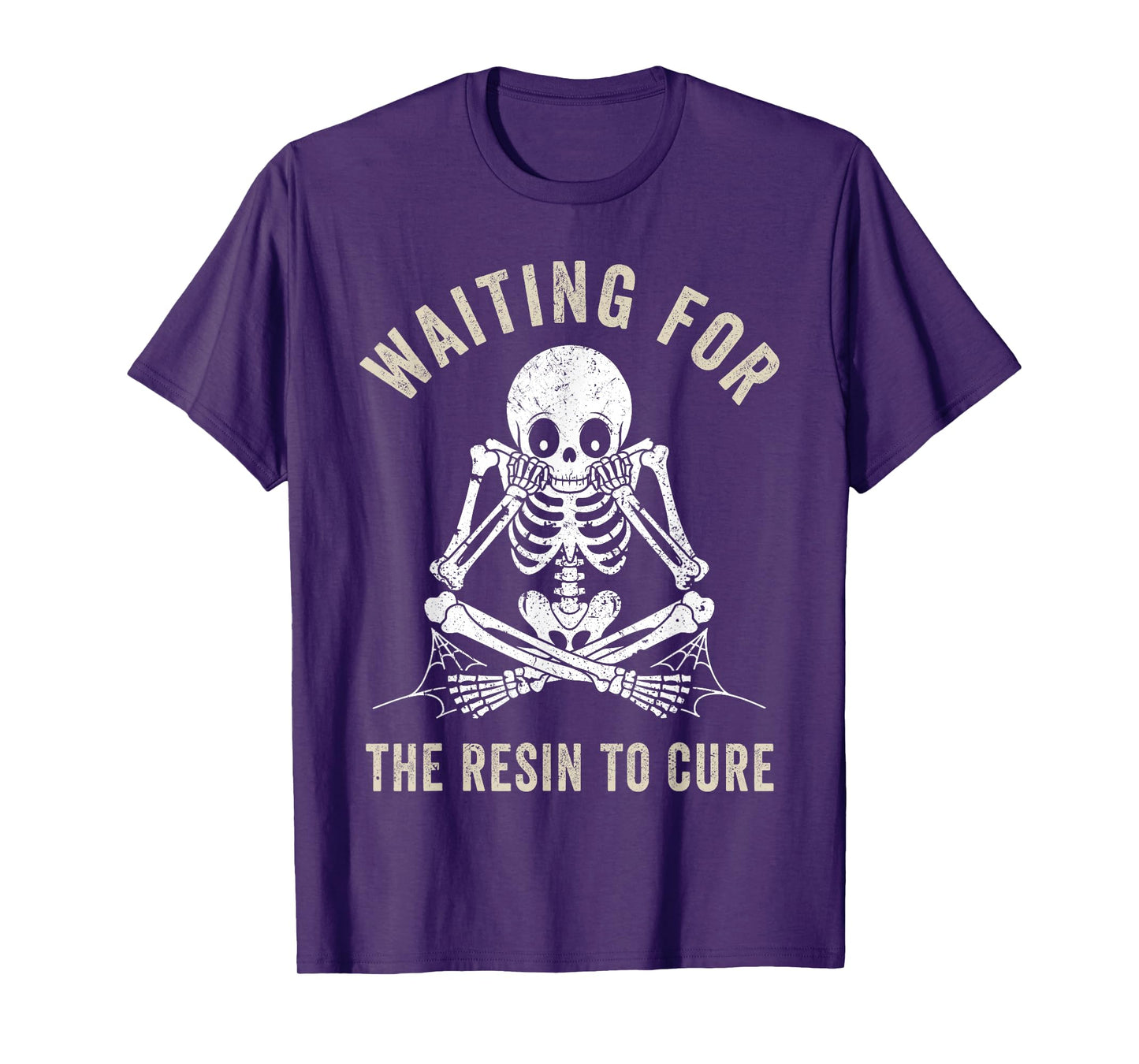 Waiting for the Resin to Cure Funny Epoxy Resin Artist Art T-Shirt