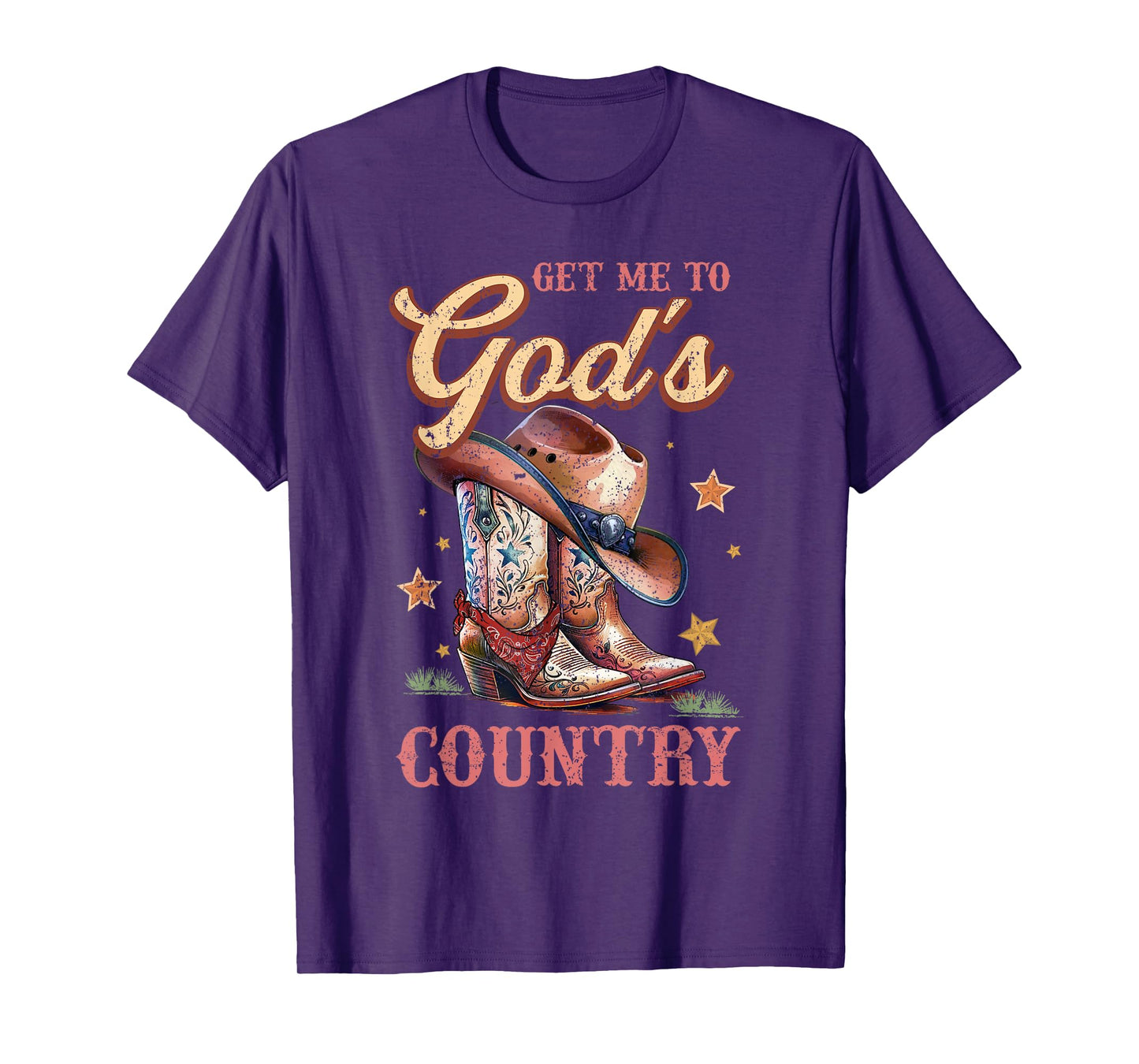 Get Me To God's Funny Cowgirl Boots And Cowboy Hat Country T-Shirt