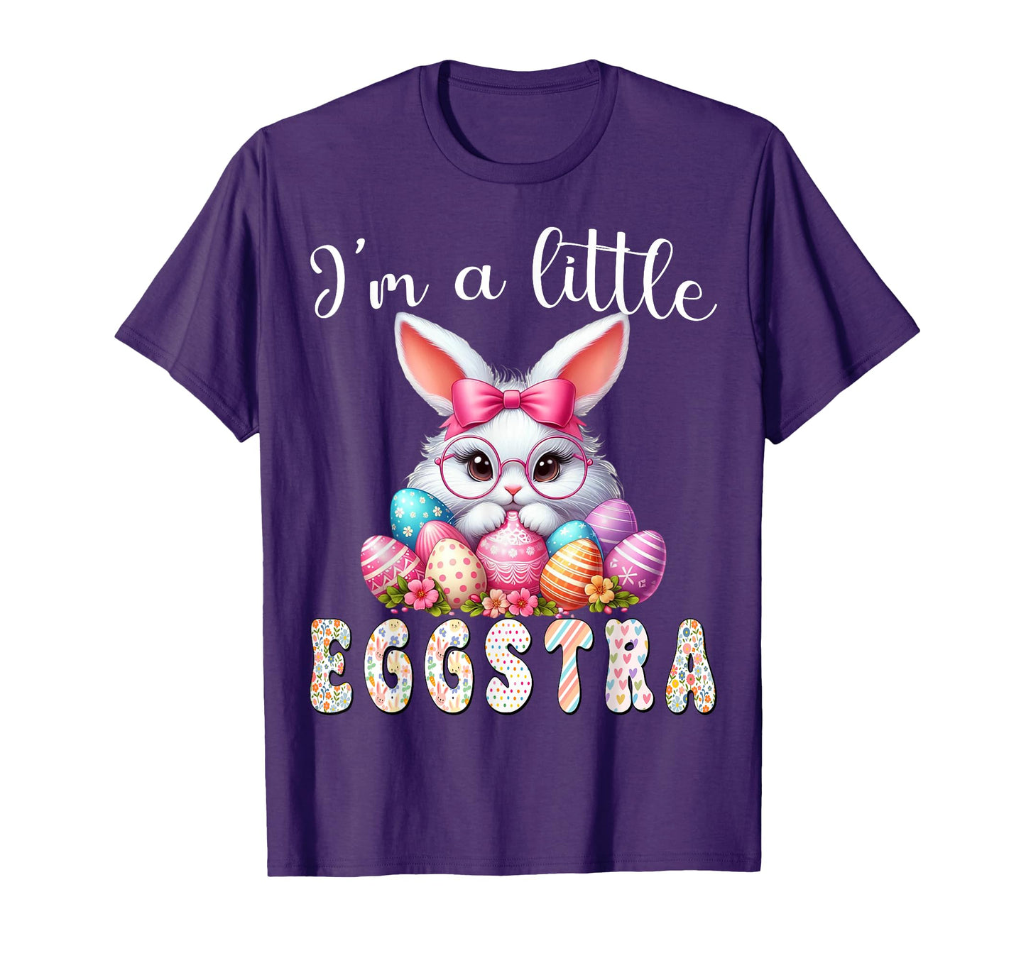 I’m A Little Eggstra Funny Easter Bunny Cute Kids Toddler T-Shirt