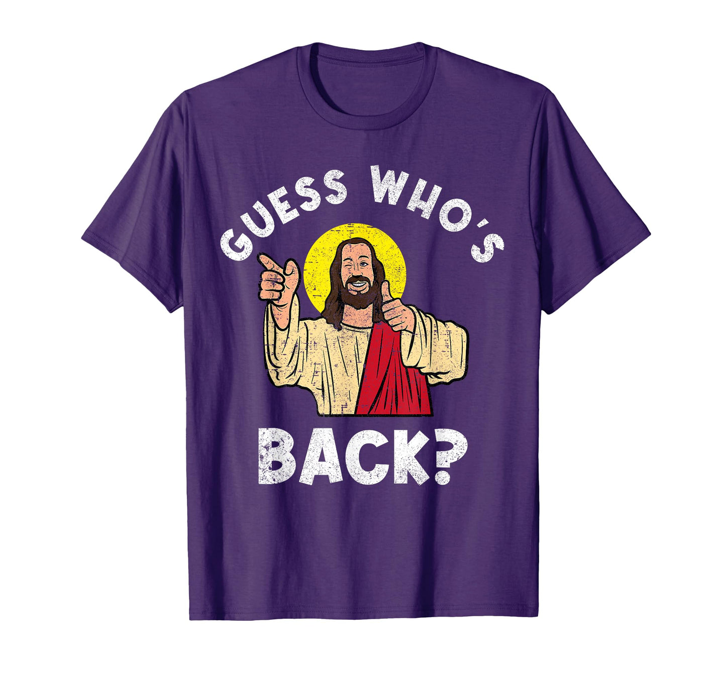 Guess Who's Back? Back Again Easter Day Jesus Christian T-Shirt