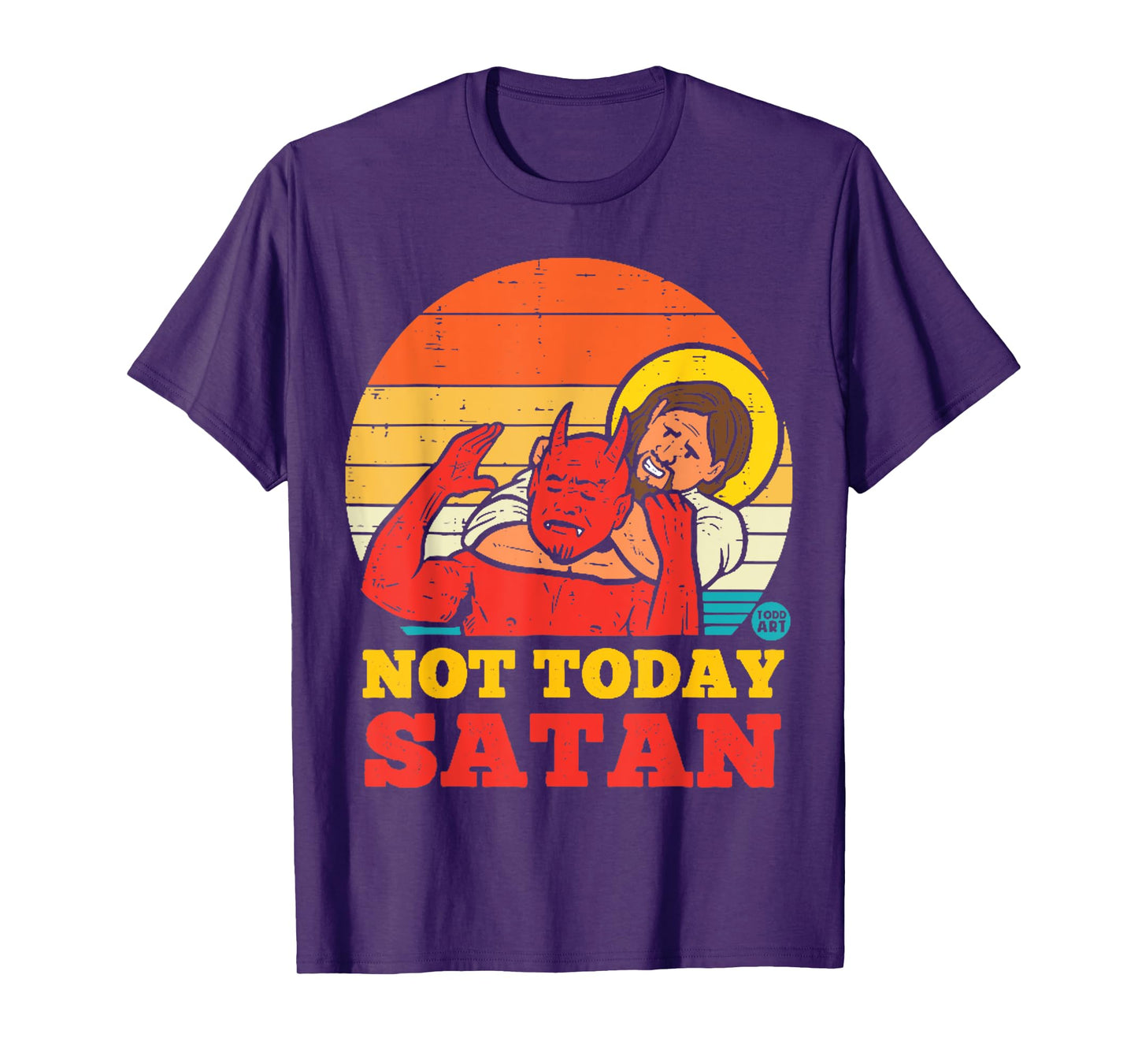 Vintage Jesus Shirt NOT TODAY SATAN Jesus vs Satan T-Shirt