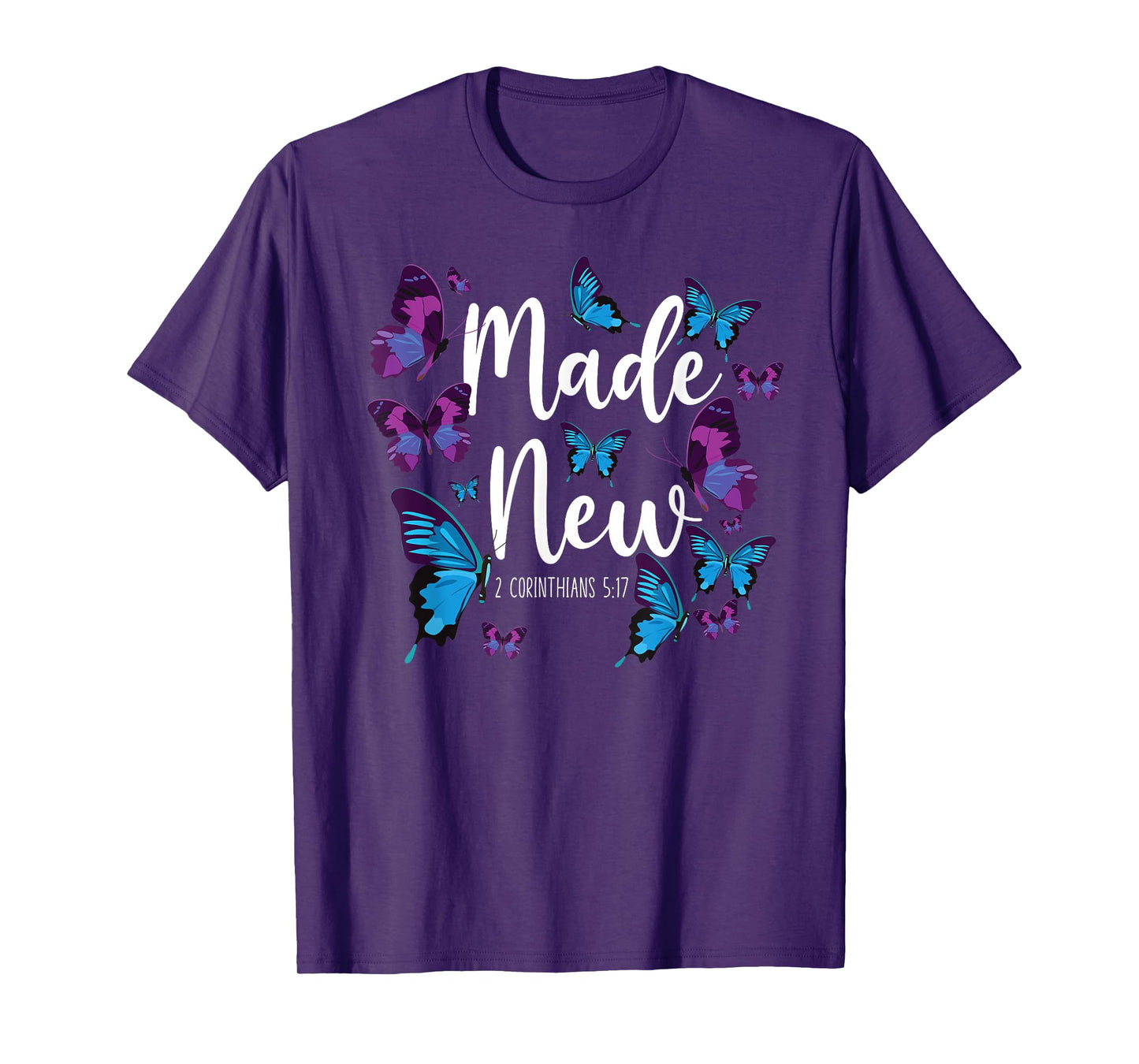 Christian Bible Verse Quote Butterfly 2 Corinthians 5:17 T-Shirt