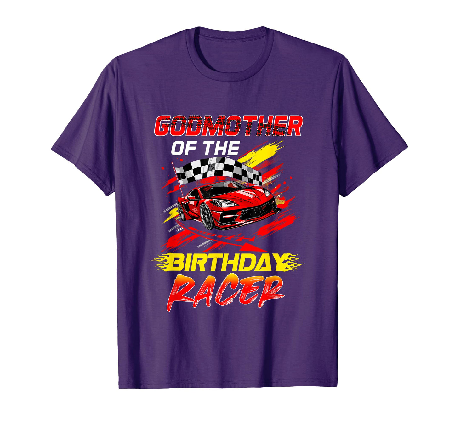 Godmother Of The Birthday Racer Race Car Party Family T-Shirt