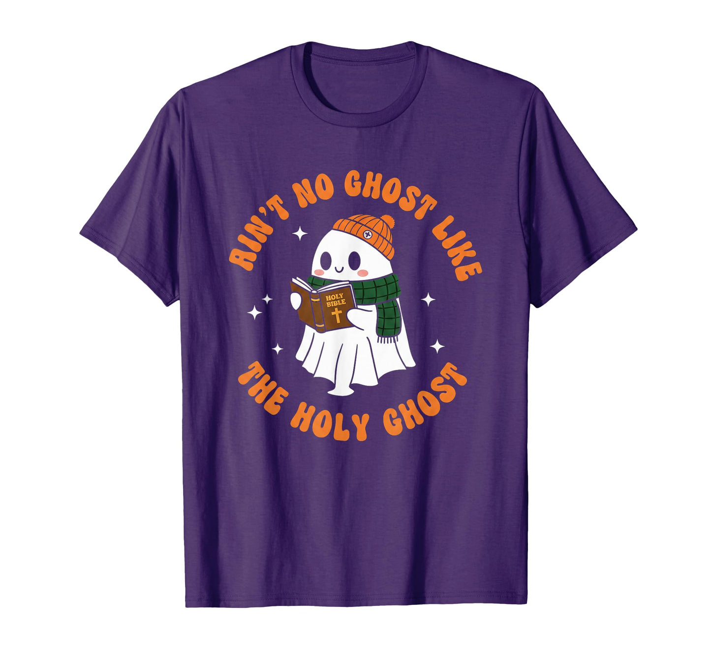Ain't No Ghost Like The Holy Ghost - Christian Halloween T-Shirt