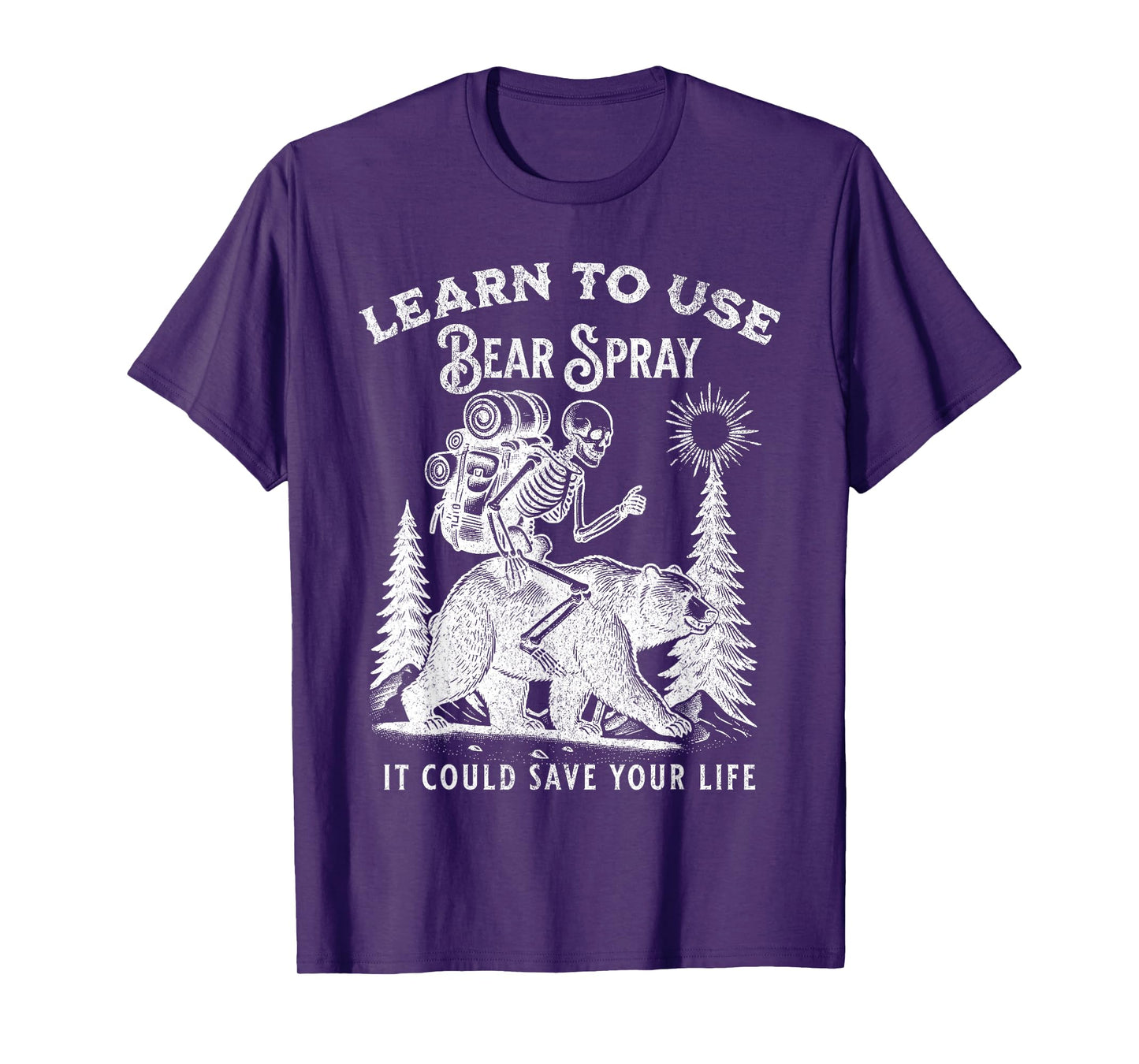 Learn to Use Bear Spray Funny Outdoors Hiking Camping T-Shirt