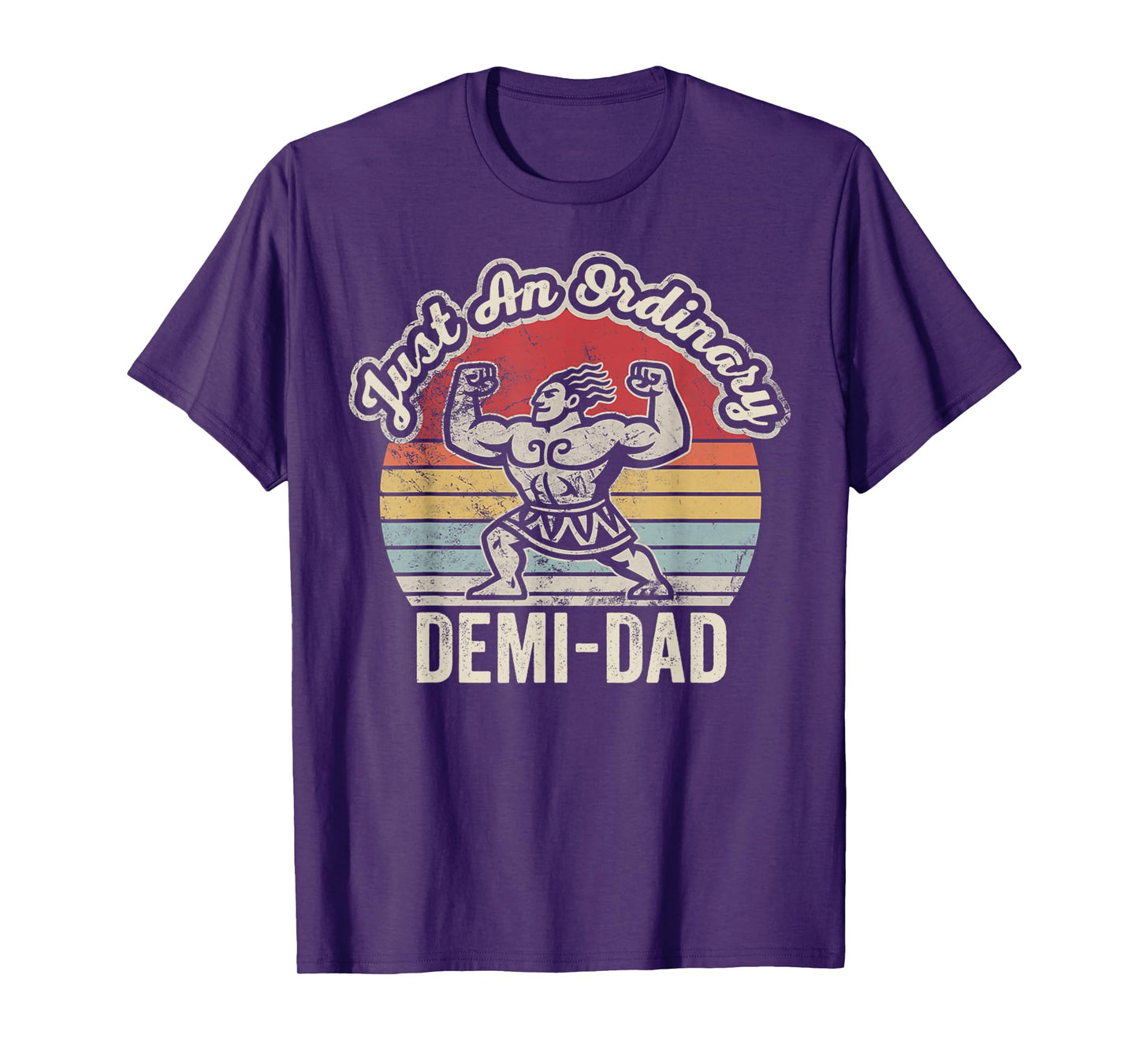 Just an Ordinary Demi-Dad Retro Humor T-Shirt