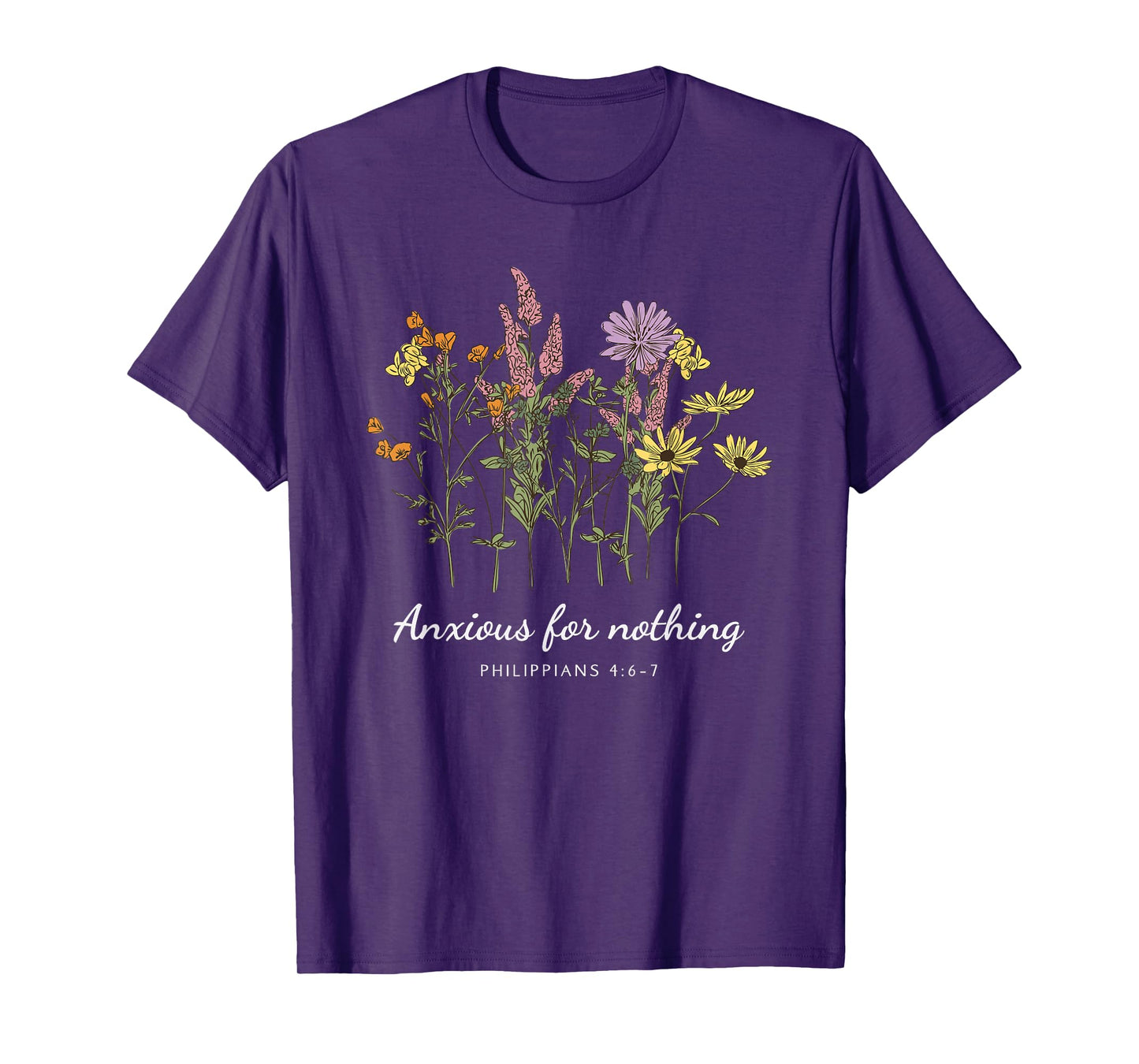 Anxious For Nothing Philippians 4:6-7 Christian Design T-Shirt