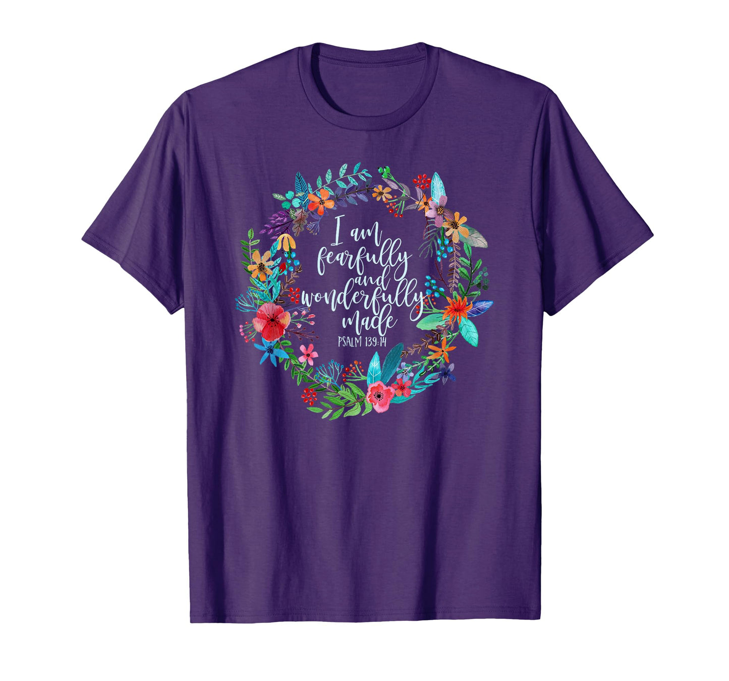 Psalm 139:14 Bible Scripture, Fearfully and Wonderfully Made T-Shirt