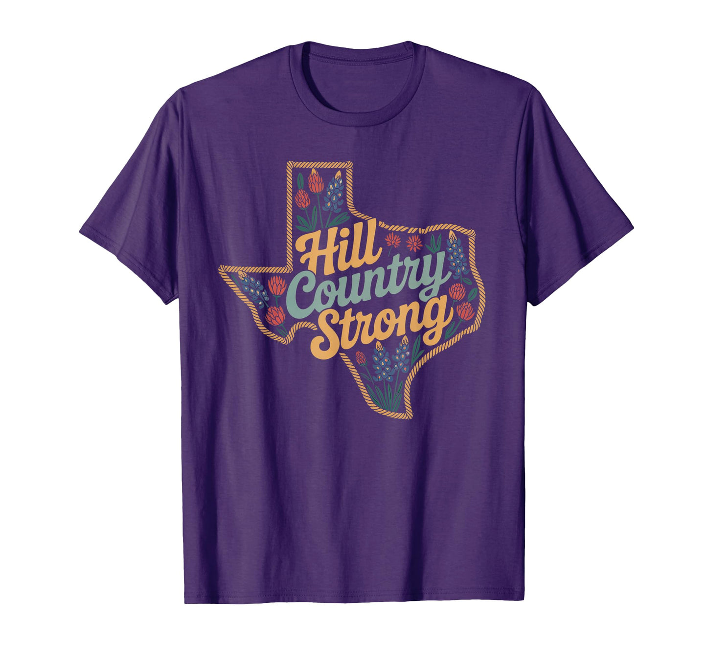Texas Hill Country 2025 Texas Strong Retro Motivation Quotes T-Shirt