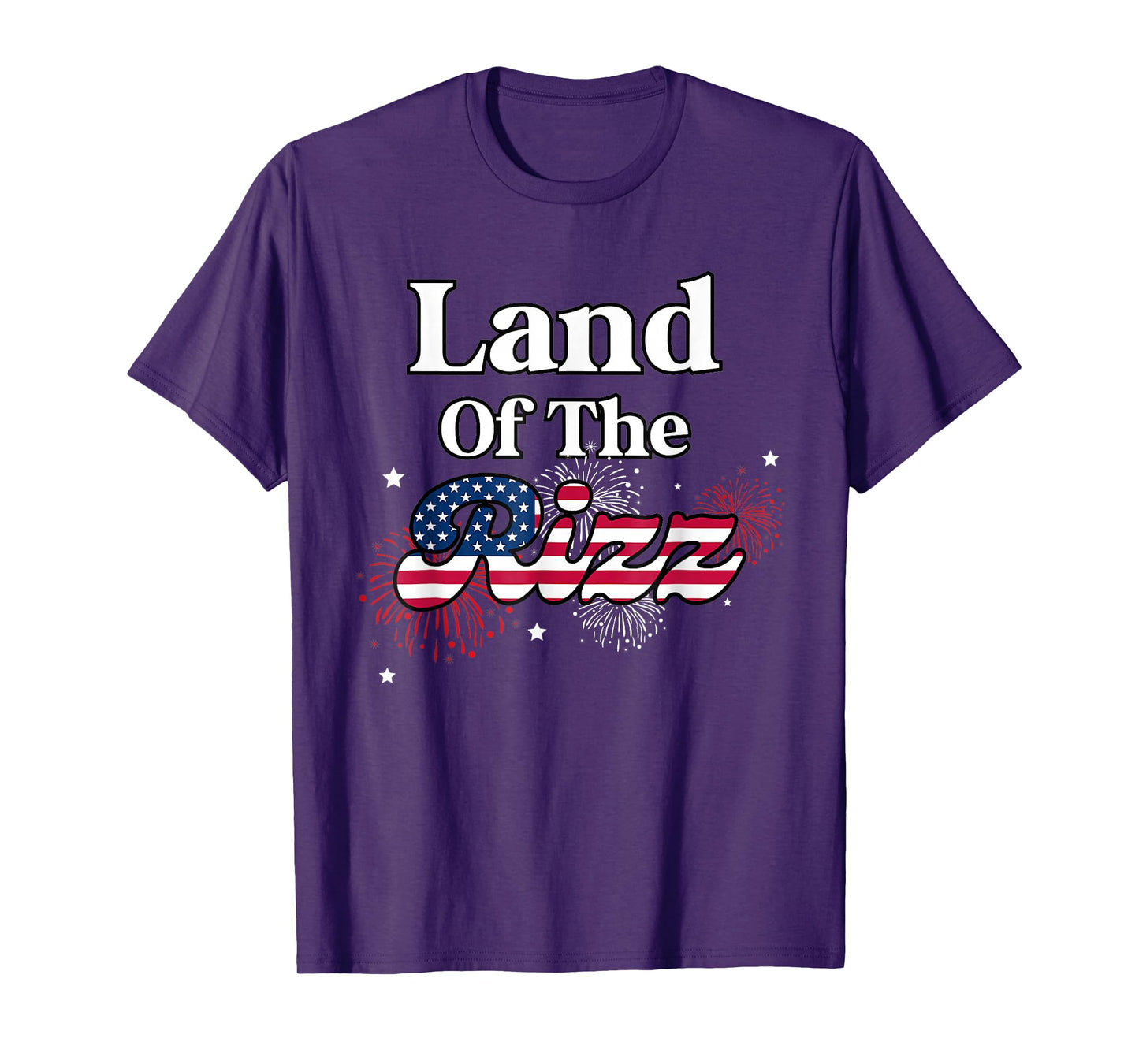 Land Of The Rizz 4th Of July T-Shirt