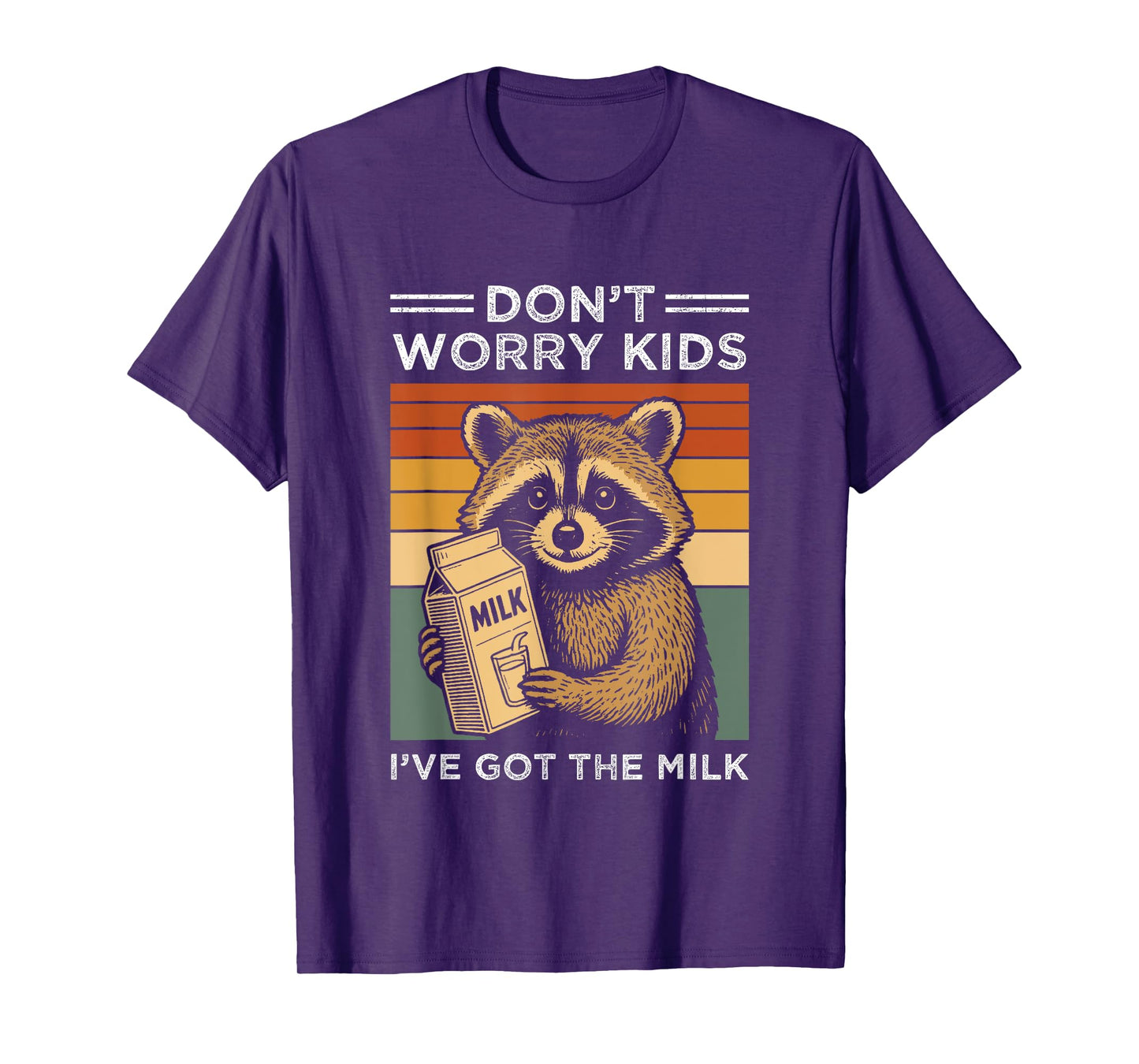 Don’t worry kids I’ve got the milk funny retro fathers day T-Shirt