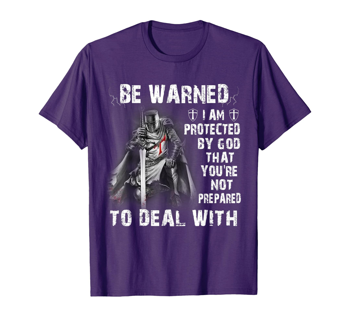 Knight Templar Christian Warrior I Am Protected By God T-Shirt