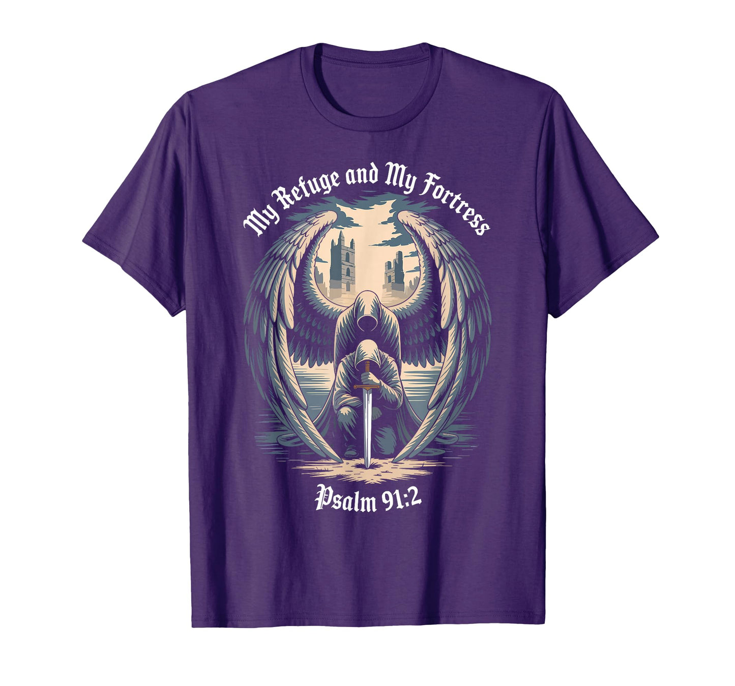 Christian Gothic Guardian Angel Bible Quote Psalm 91:2 T-Shirt