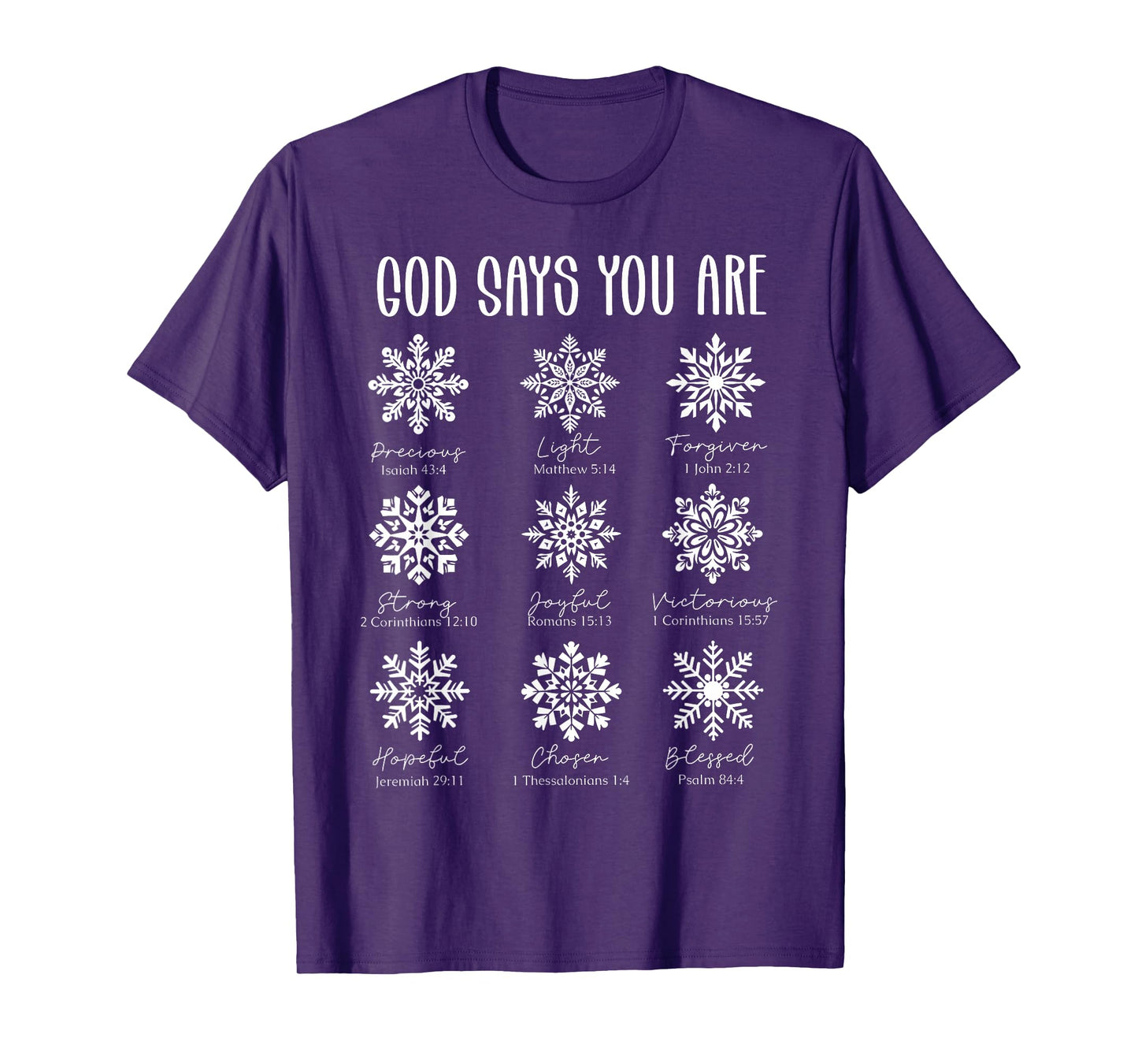 God Says You are Christian Snowflake Christmas Bible Verses T-Shirt